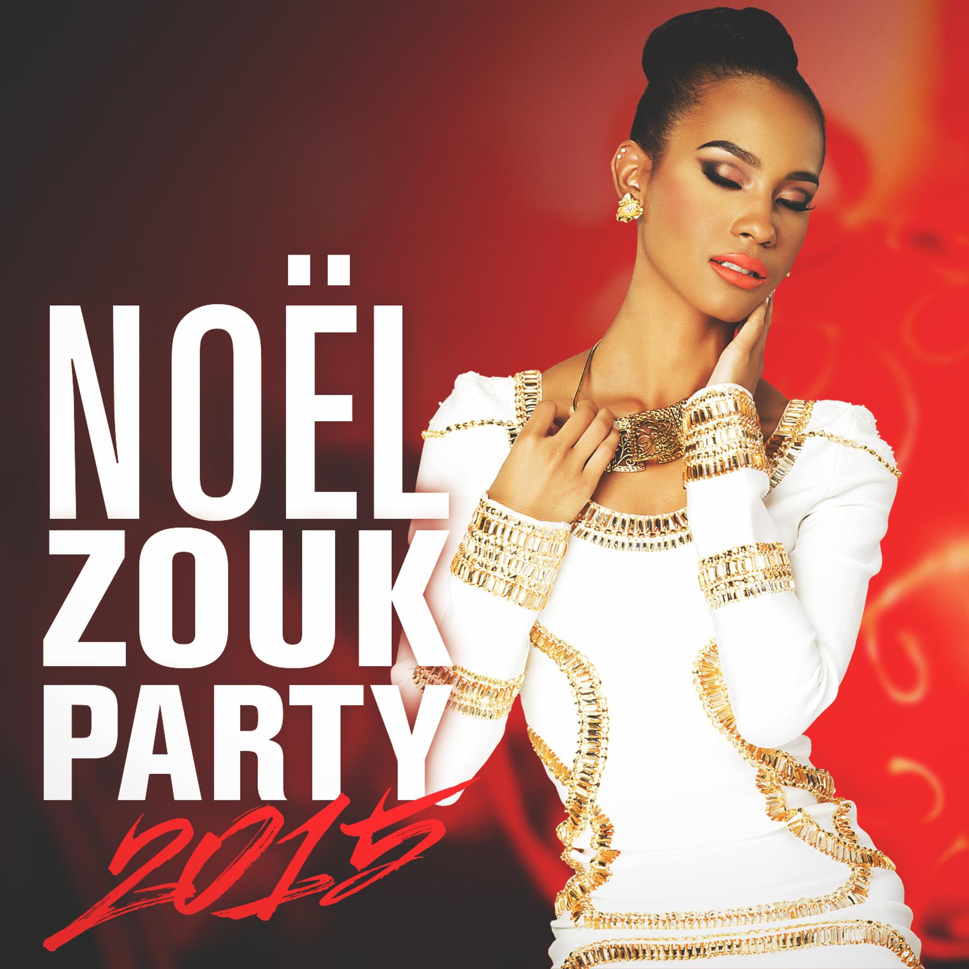 Постер альбома Noël Zouk Party 2015