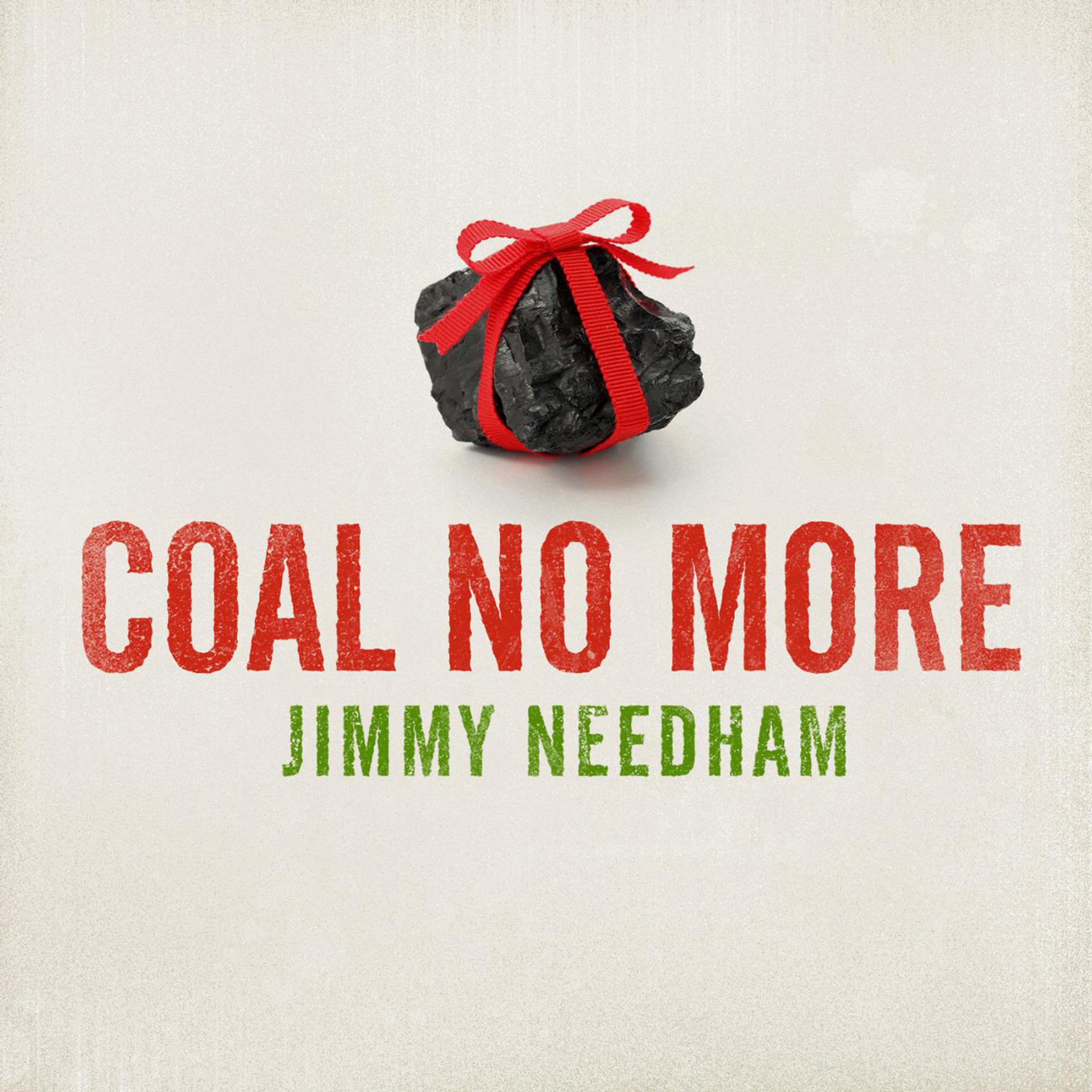 Постер альбома Coal No More