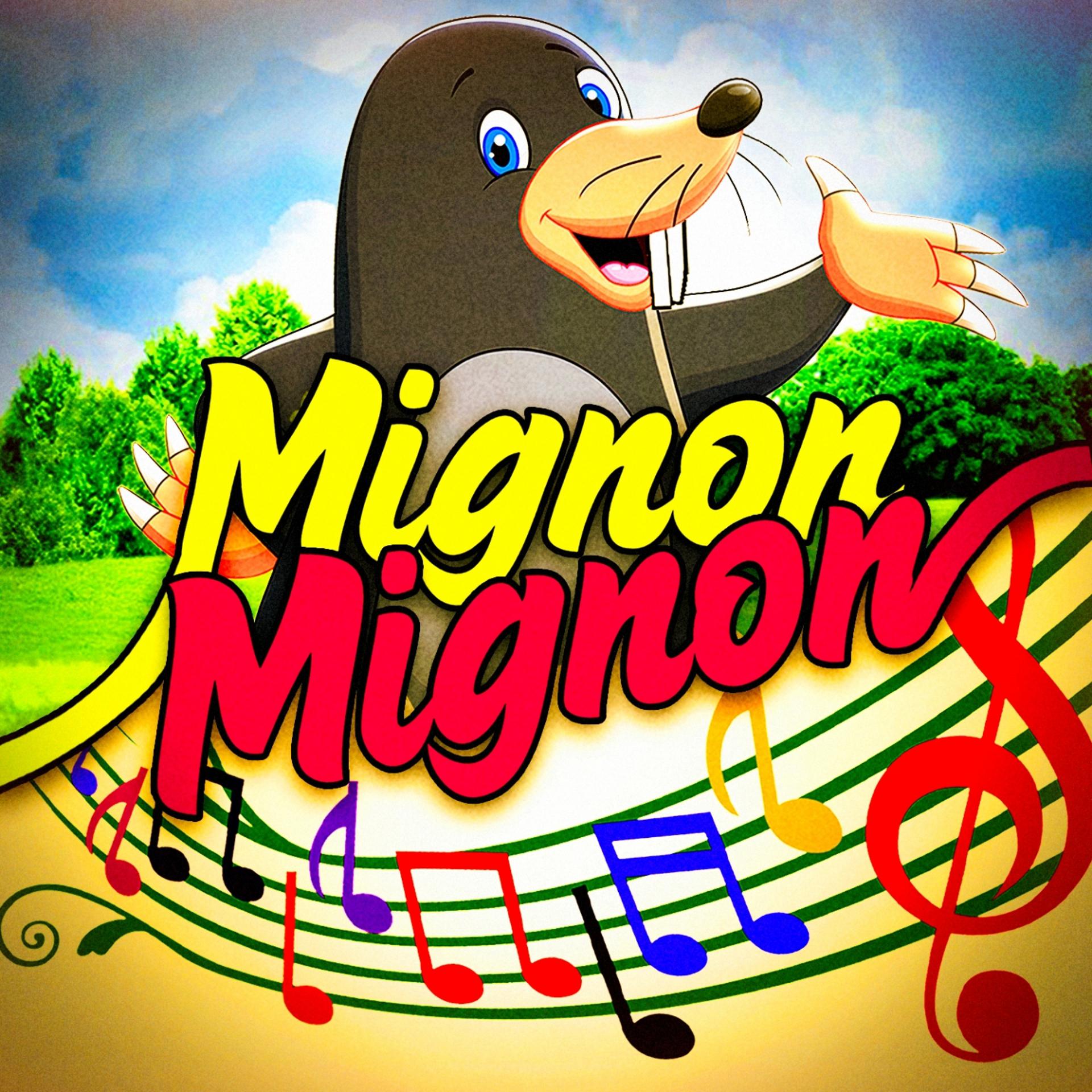 Постер альбома Mignon mignon