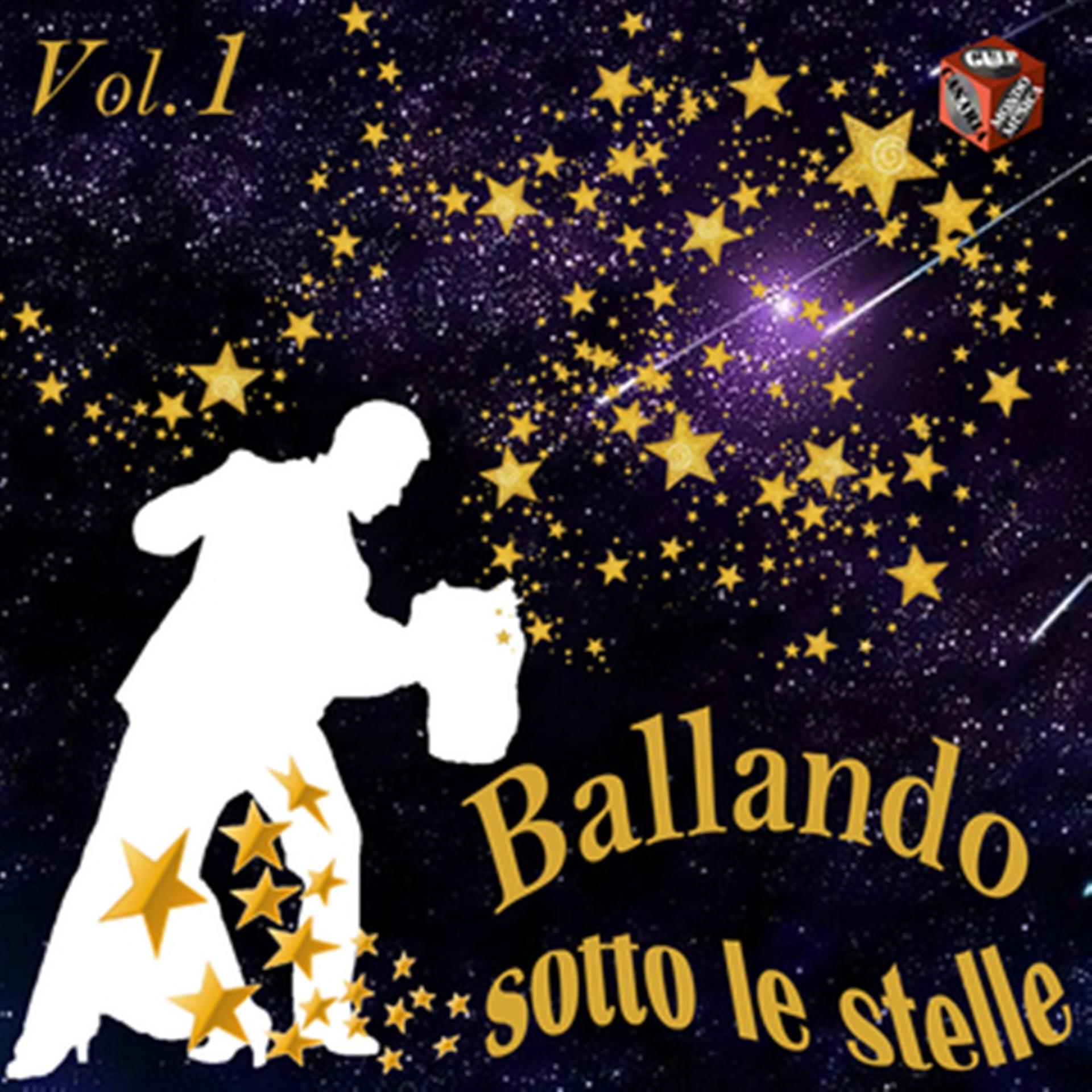 Постер альбома Ballando sotto le stelle, Vol. 1