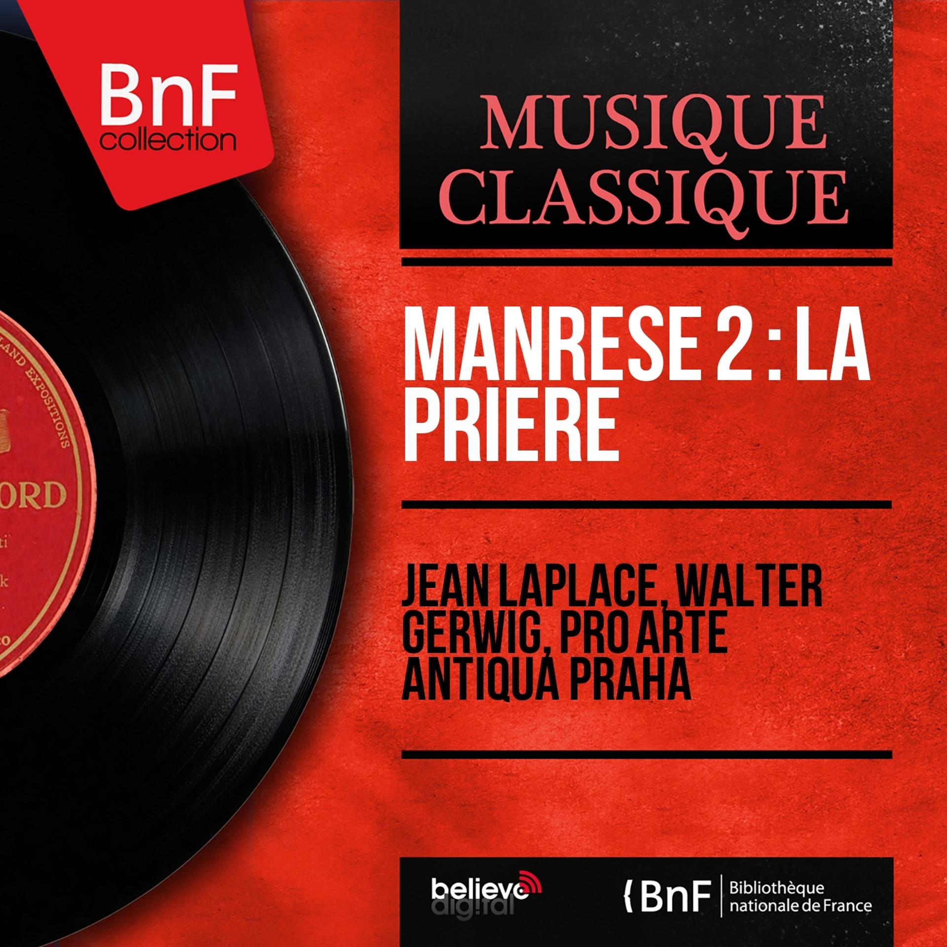 Постер альбома Manrèse 2 : La prière (Mono Version)