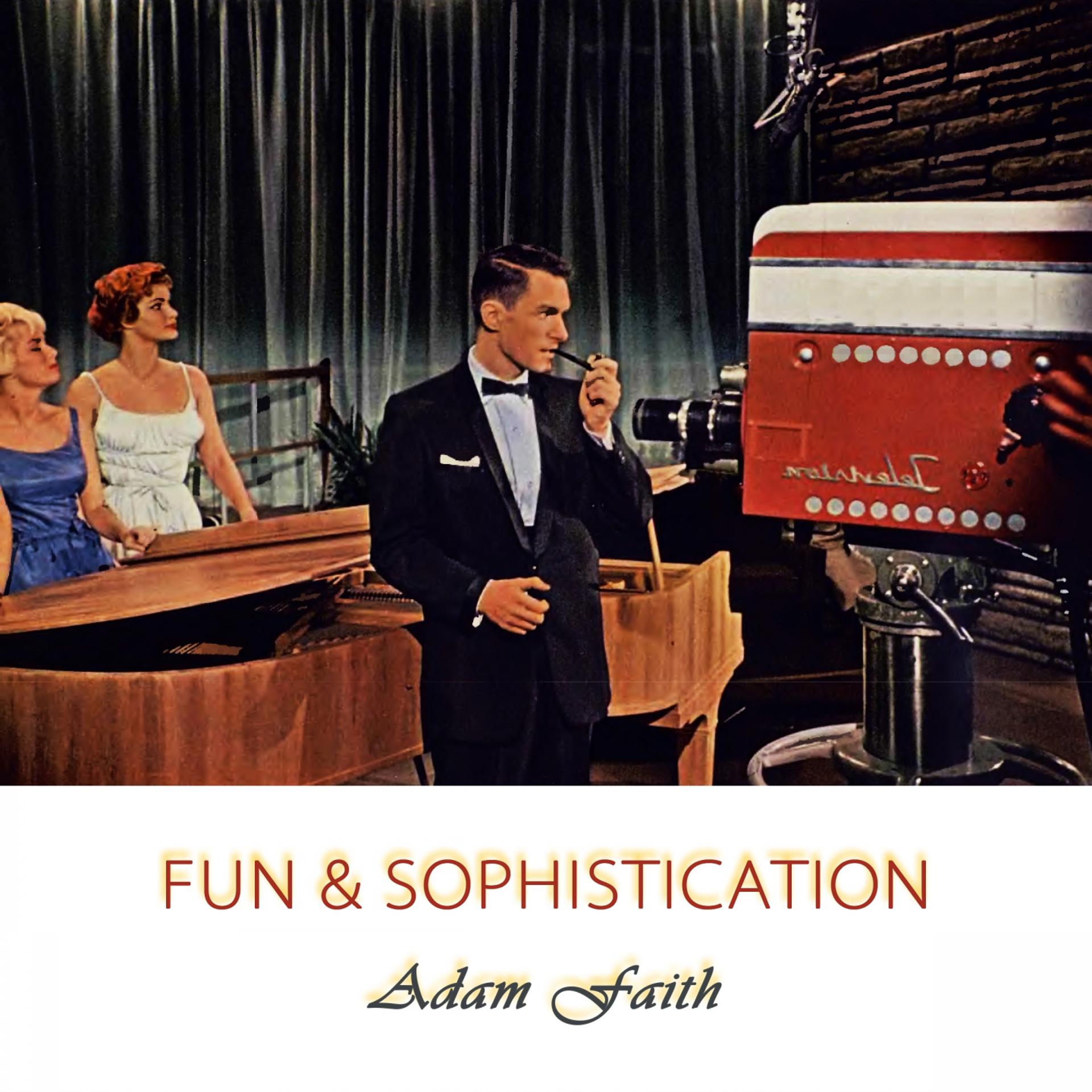 Постер альбома Fun And Sophistication