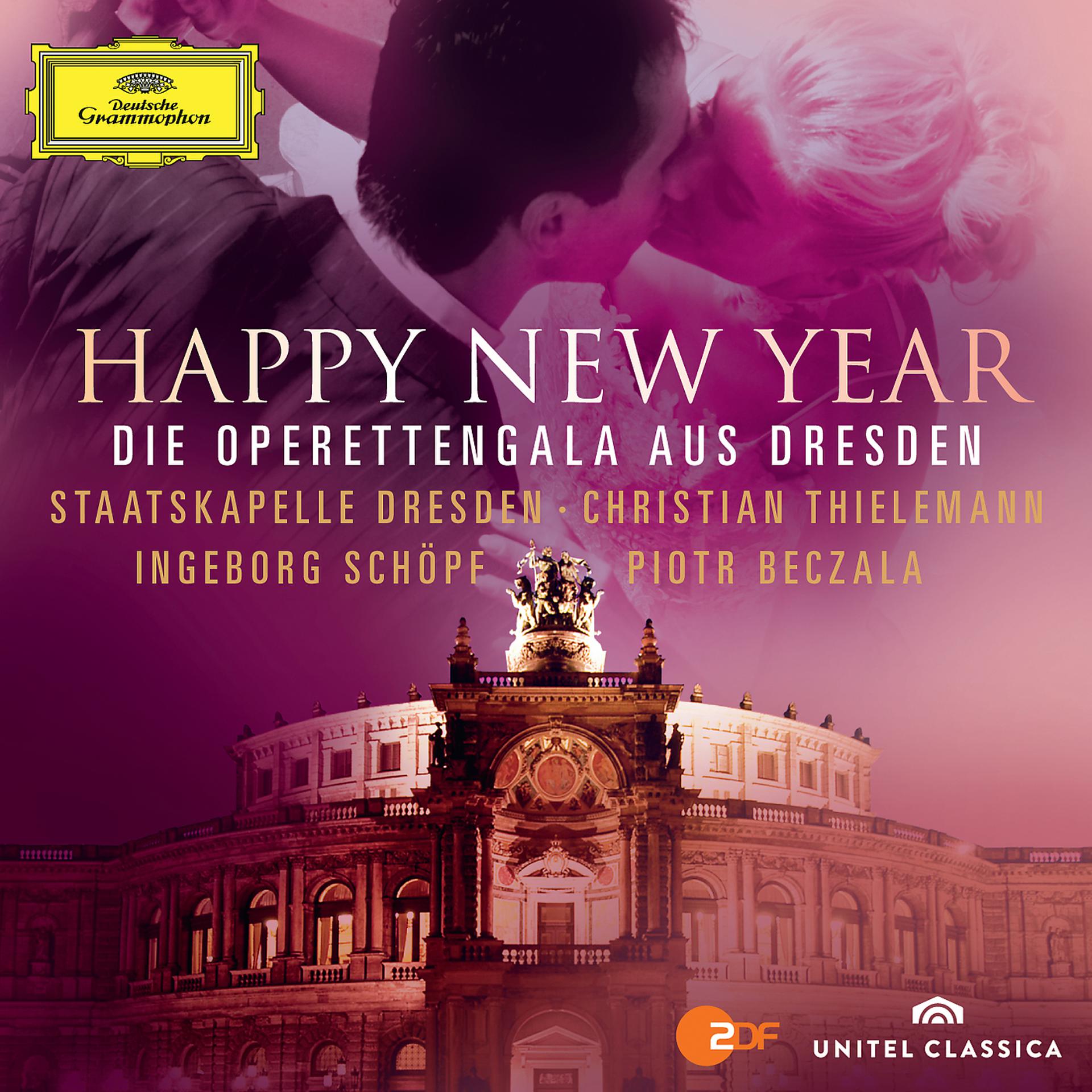 Постер альбома Happy New Year - Die Operettengala Aus Dresden
