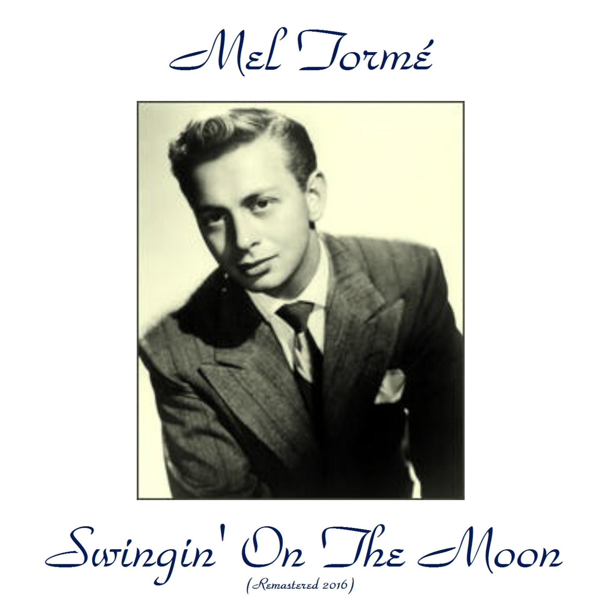 Постер альбома Swingin' on the Moon (Remastered 2016)