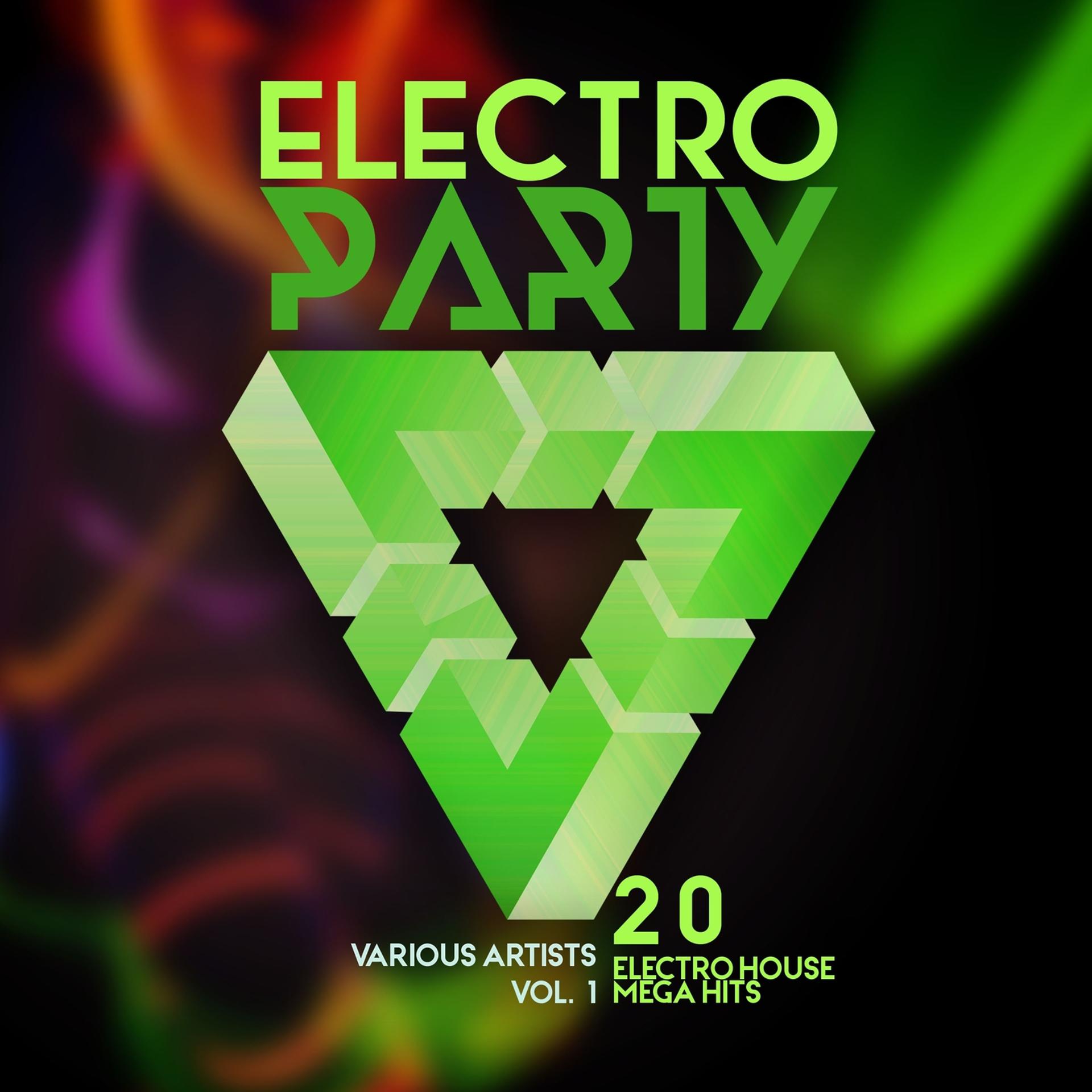 Постер альбома Electro Party, Vol. 1 (20 Electro House Mega Hits)