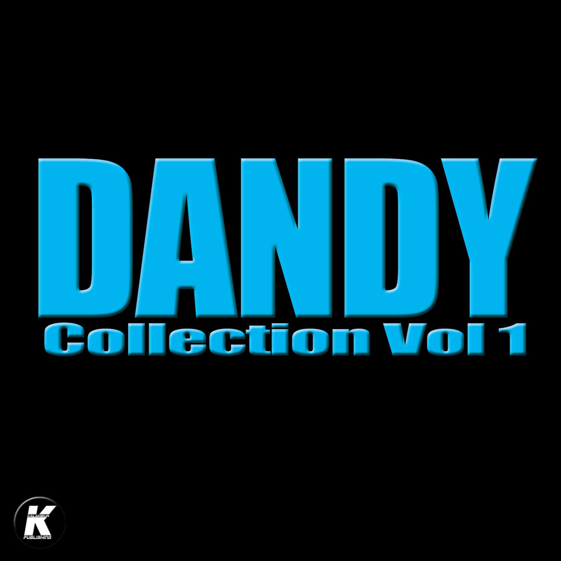 Постер альбома Dandy Collection, Vol. 1