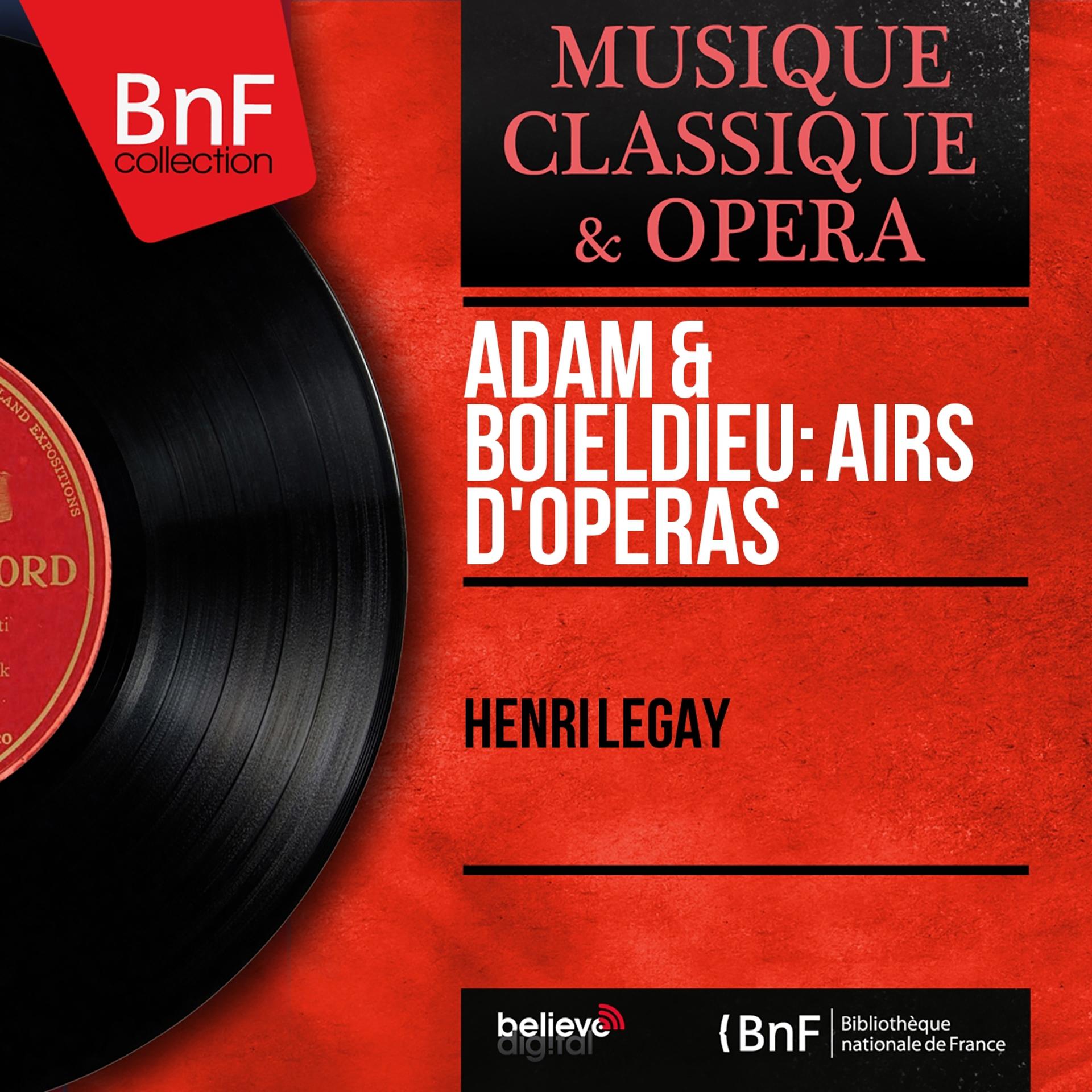 Постер альбома Adam & Boieldieu: Airs d'opéras (Mono Version)