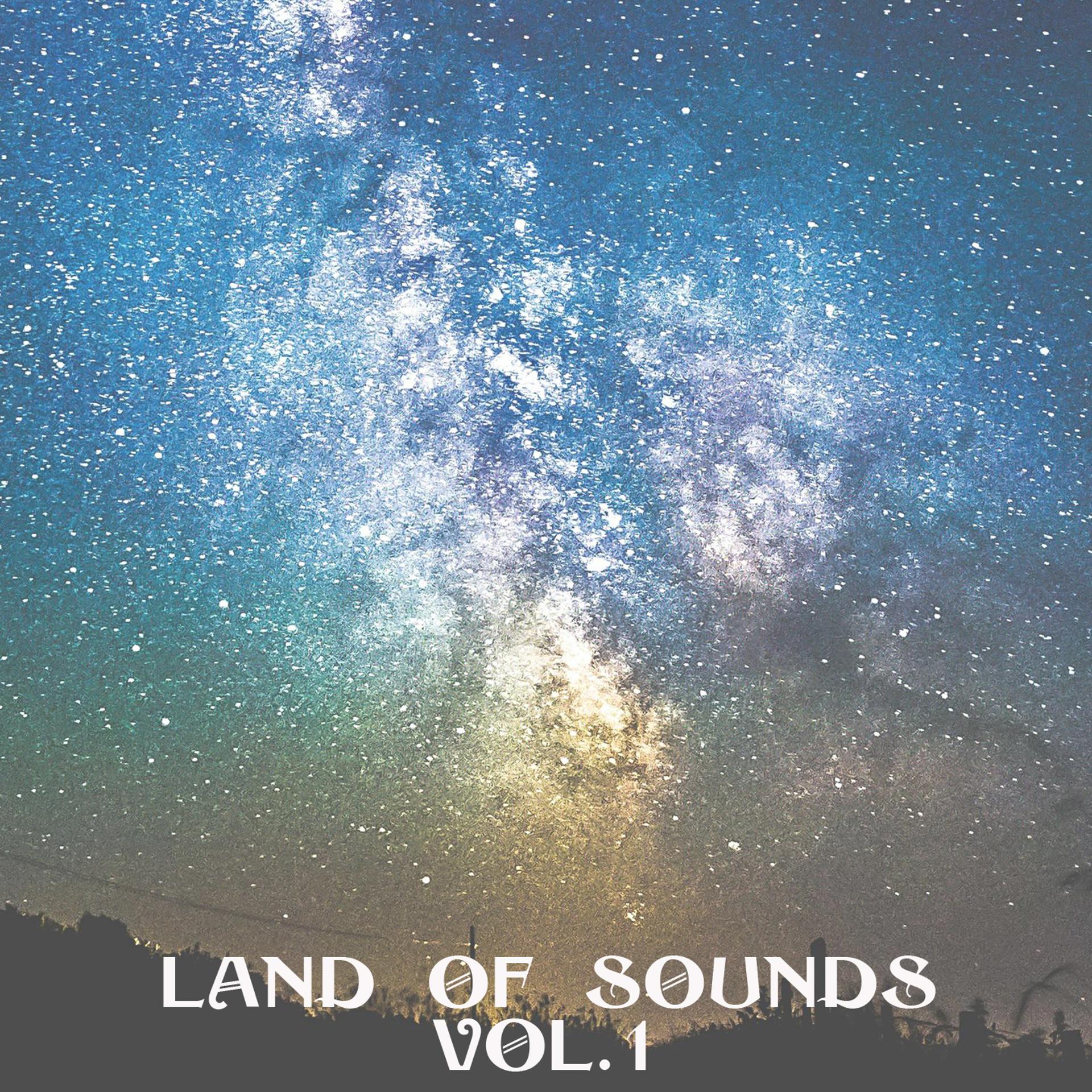 Постер альбома Land of Sounds, Vol. 1