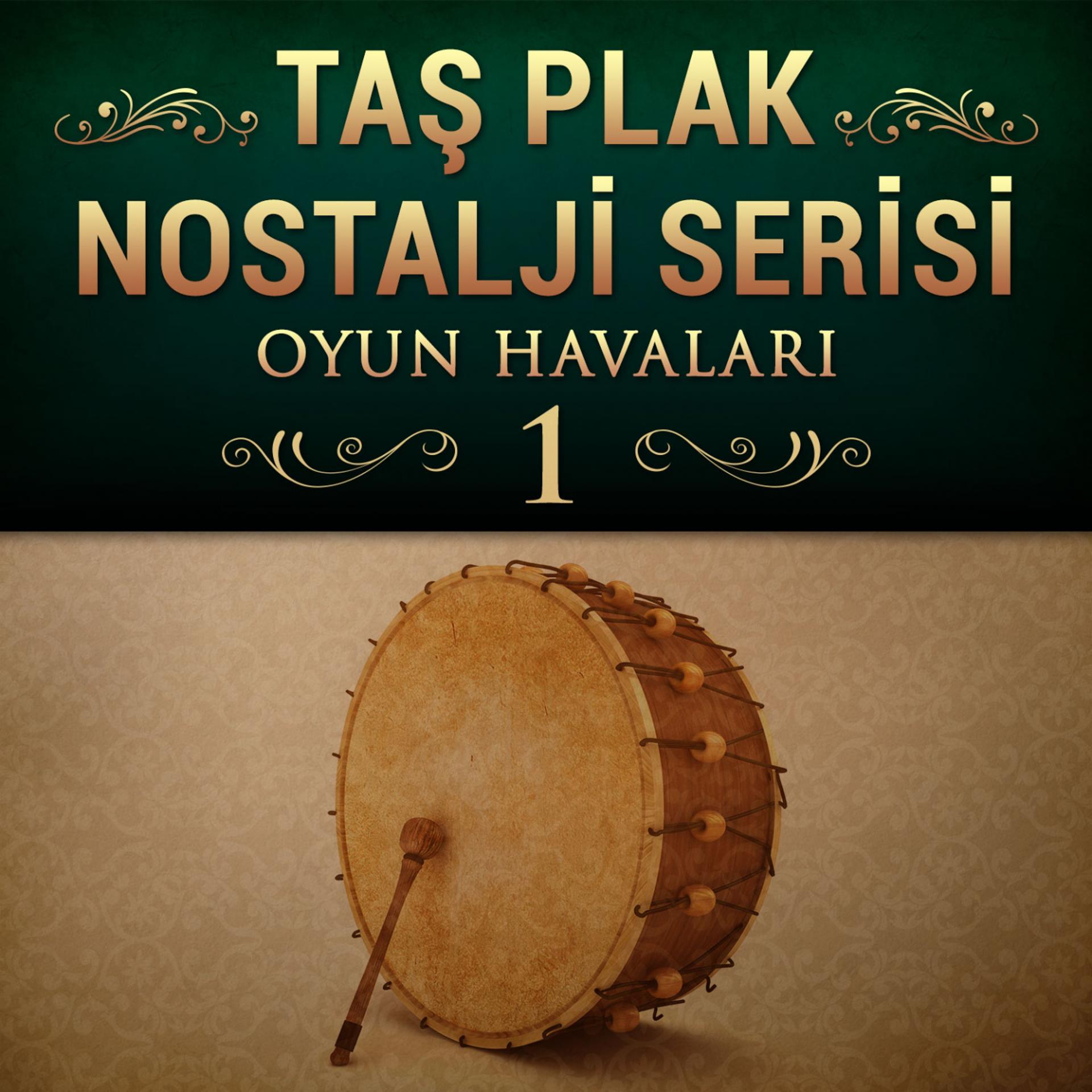 Постер альбома Taş Plak Nostalji Serisi, Vol. 1