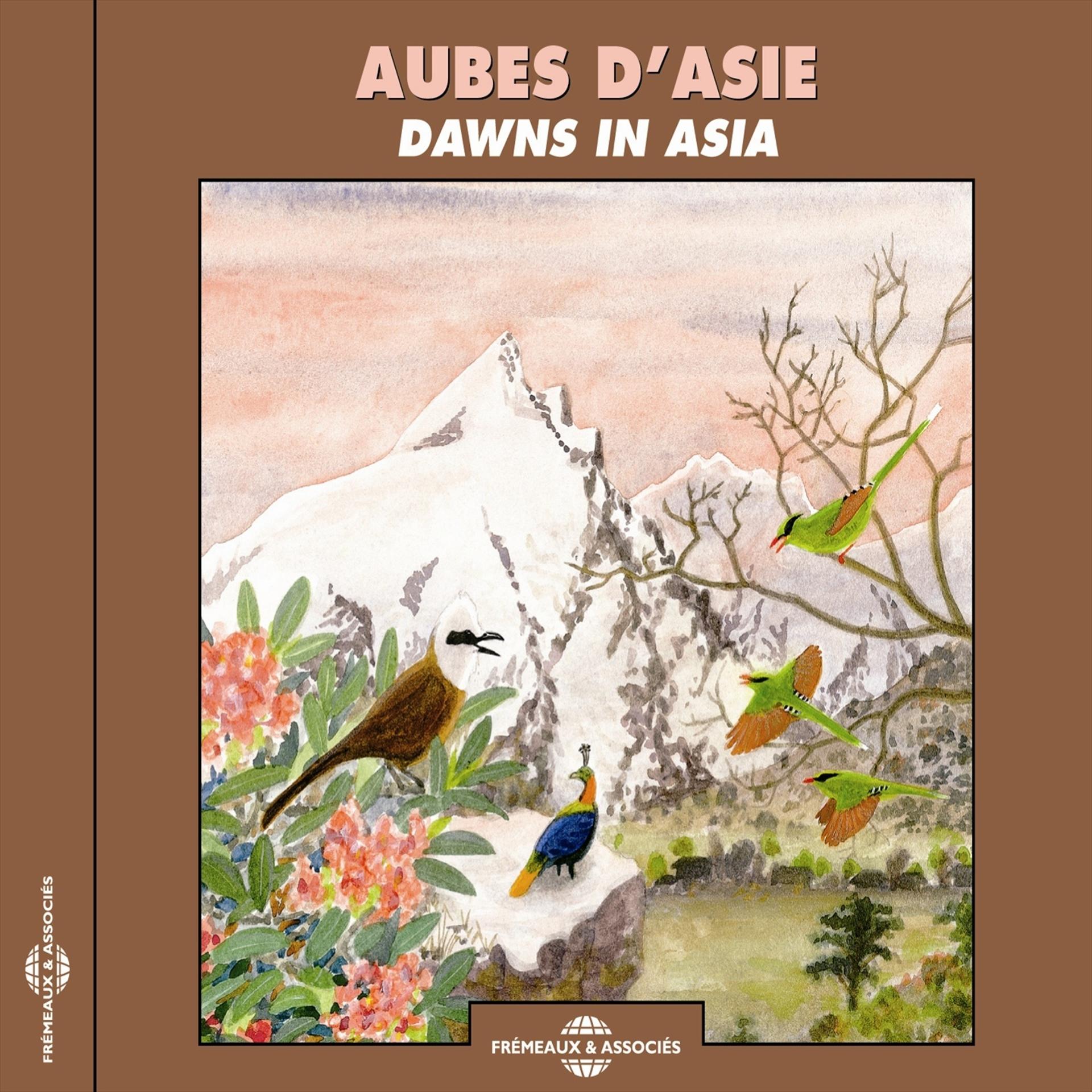 Постер альбома Aubes d'Asie - Dawns in Asia