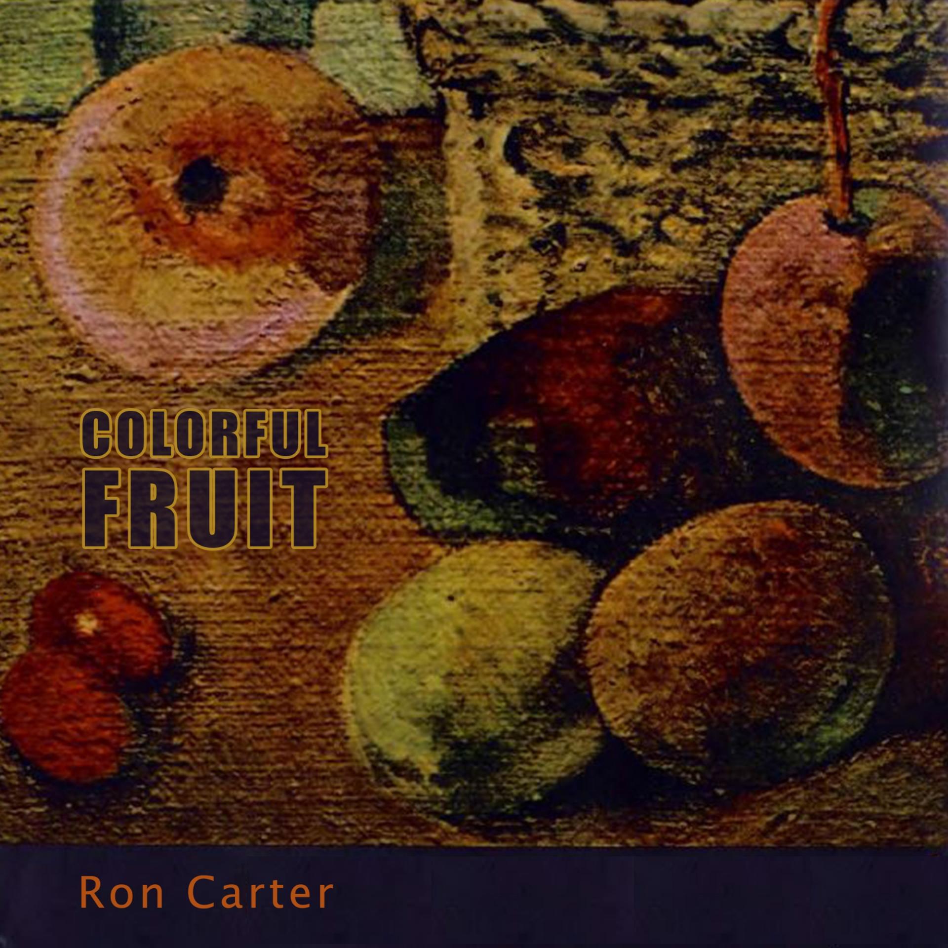 Постер альбома Colorful Fruit