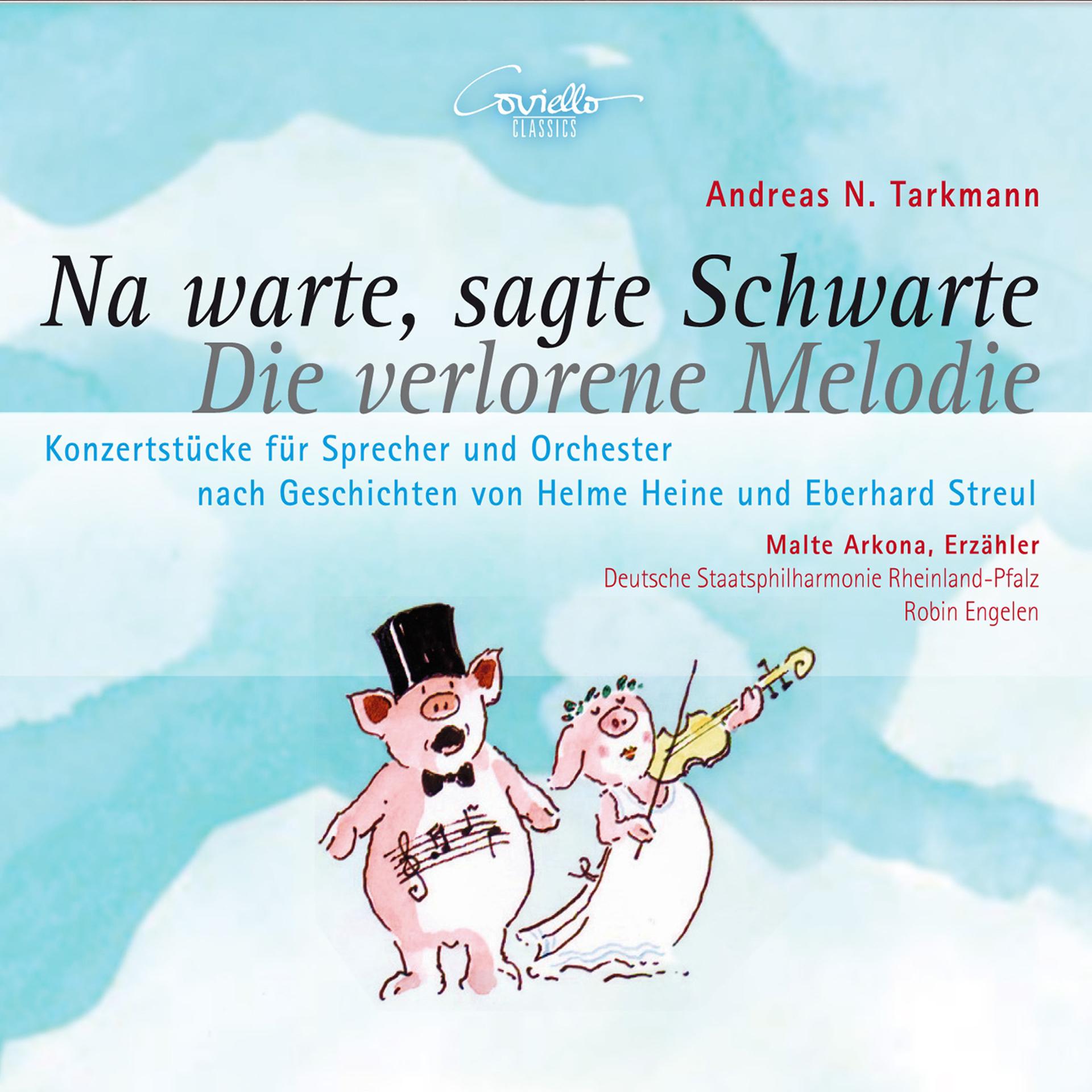 Постер альбома Na warte, sagte Schwarte & Die verlorene Melodie