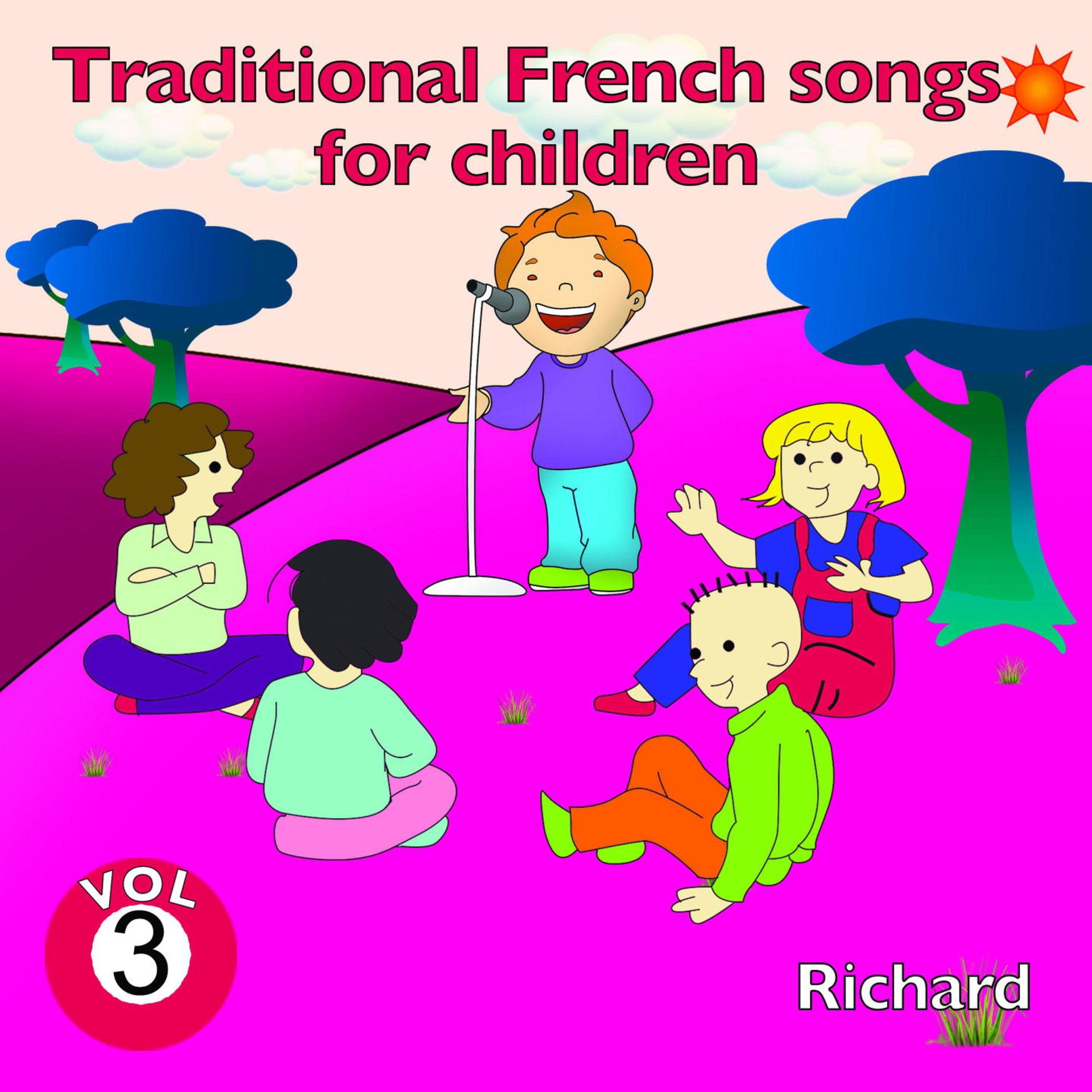 Постер альбома Traditional French Songs for Children, Vol. 3