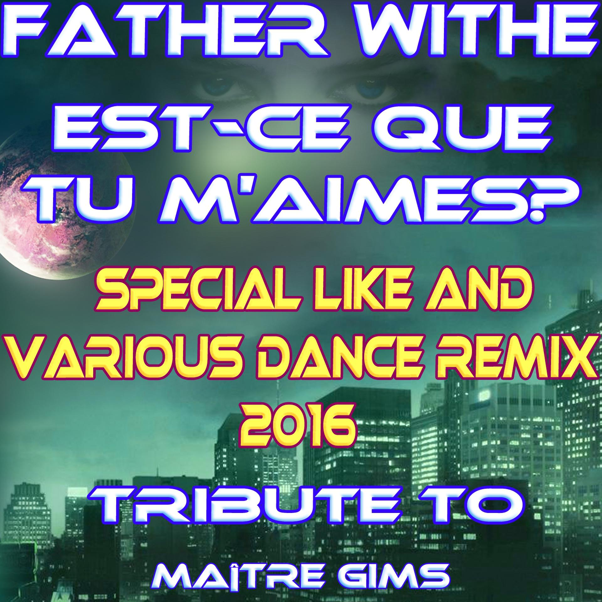 Постер альбома Est-ce que tu m'aimes? (Tribute to Maître Gims)