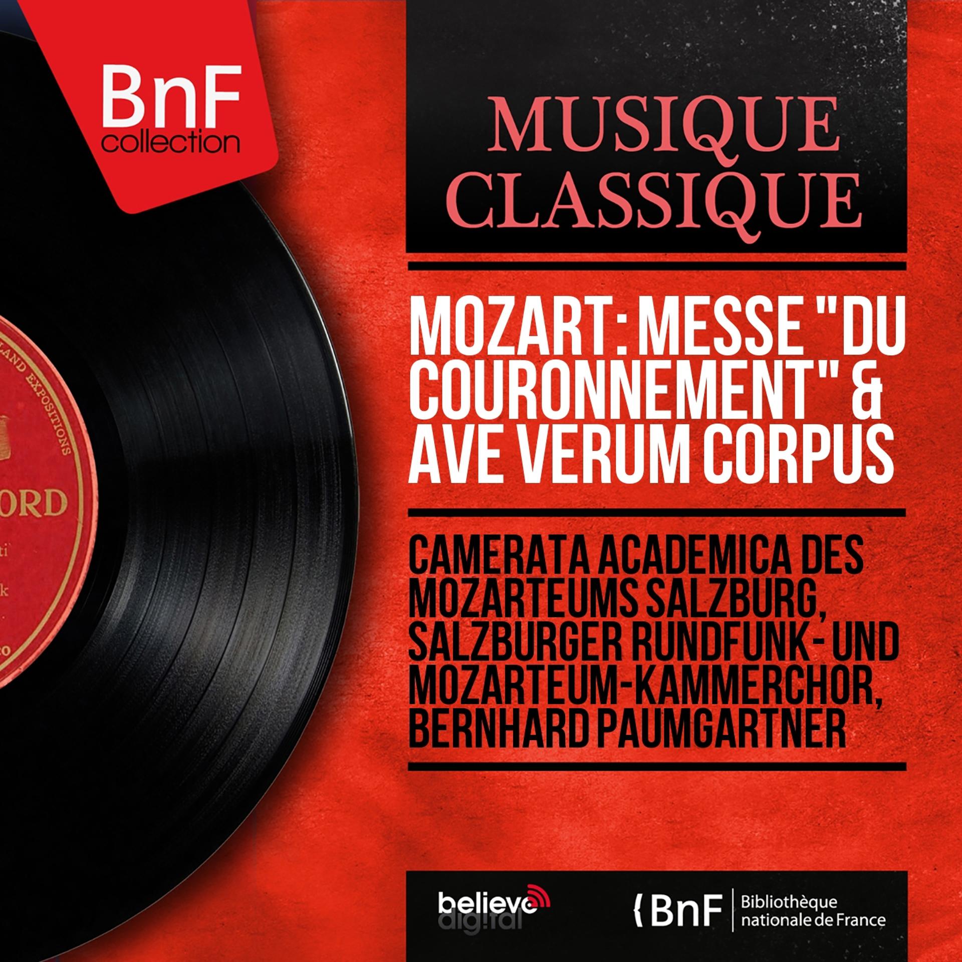 Постер альбома Mozart: Messe "Du couronnement" & Ave verum corpus (Stereo Version)