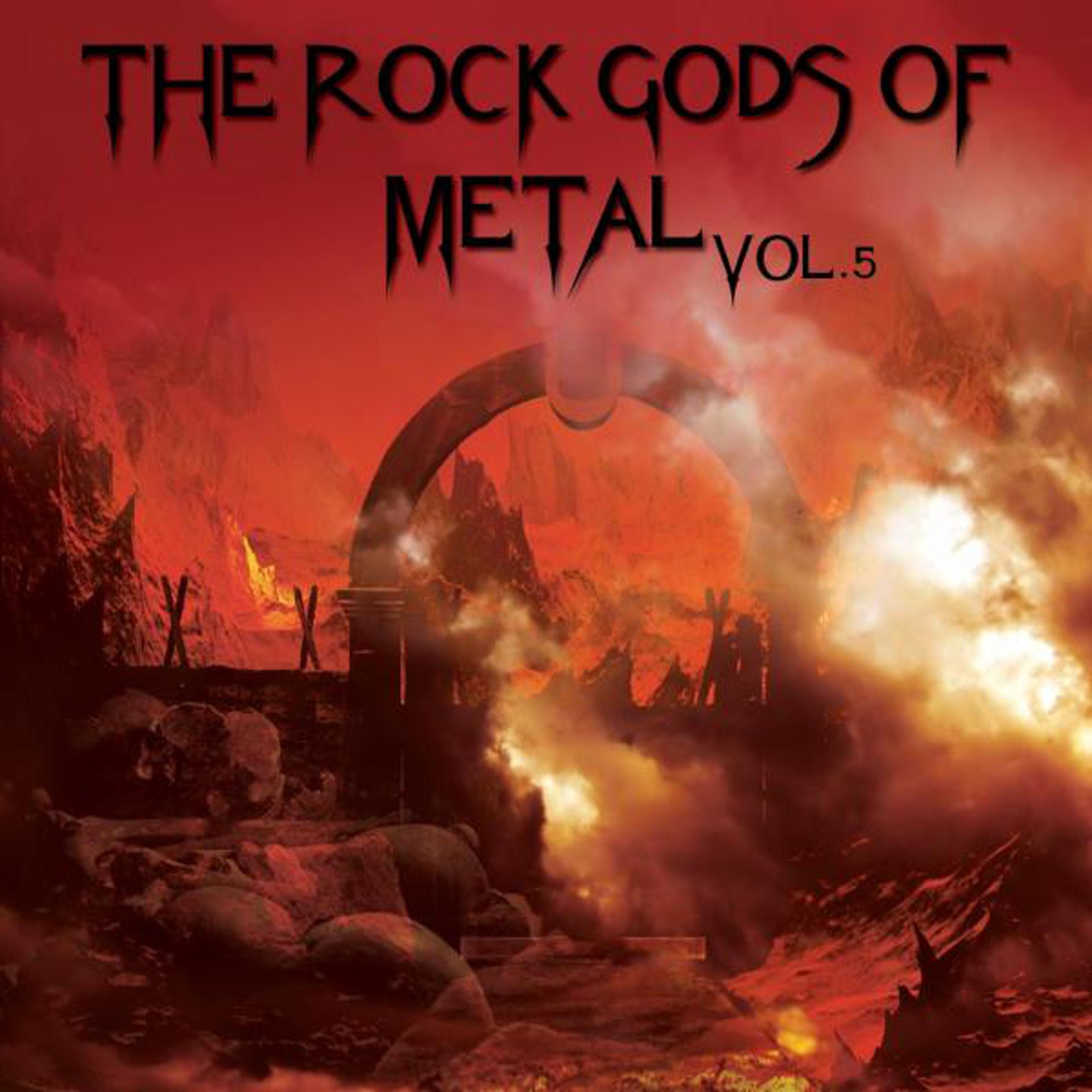 Постер альбома The Rock Gods Of Metal Vol. 5