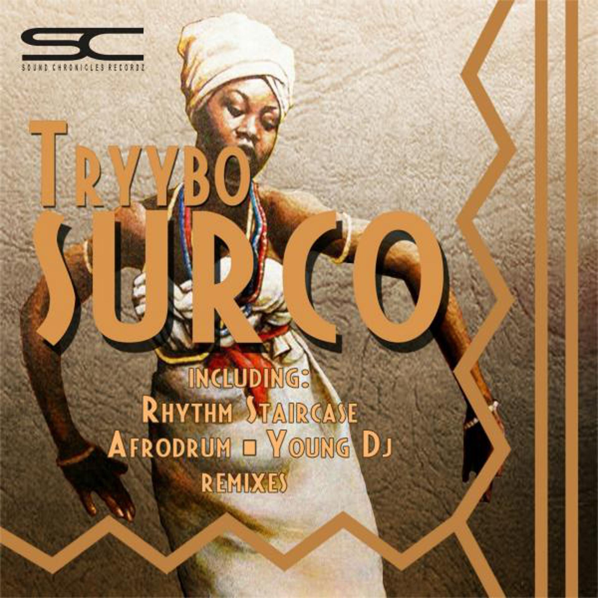 Постер альбома Surco (Incl. Remixes)