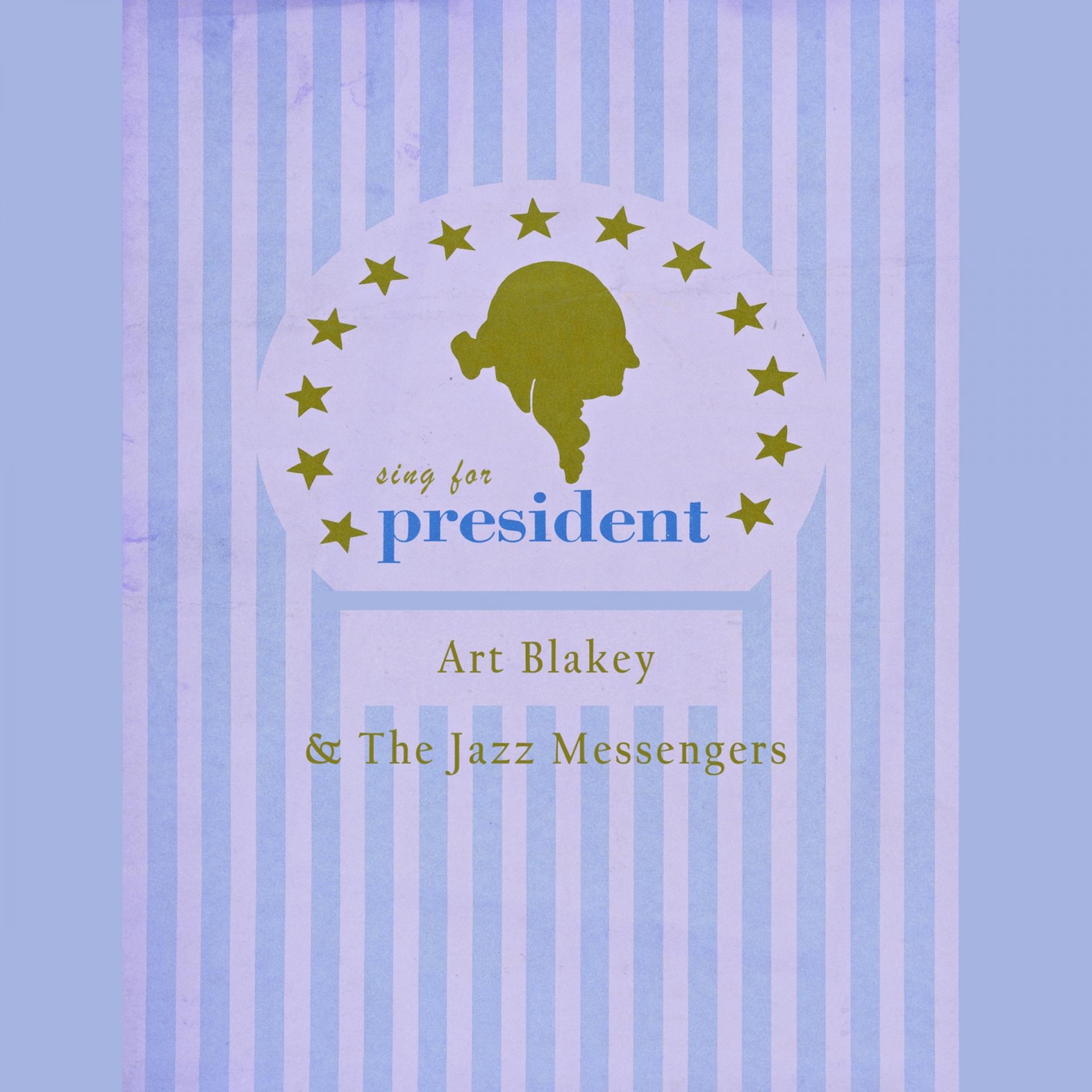 Постер альбома Sing For President