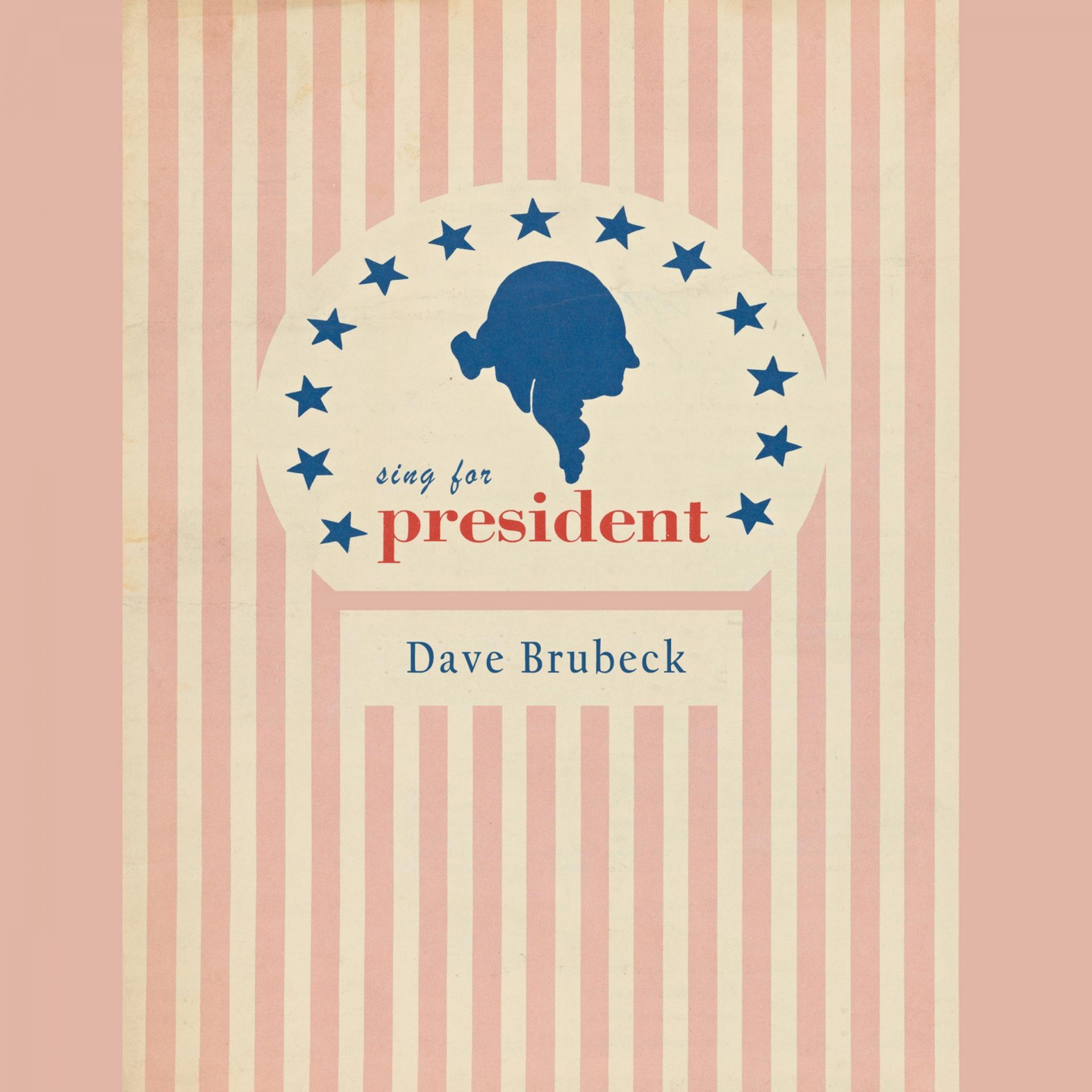 Постер альбома Sing For President