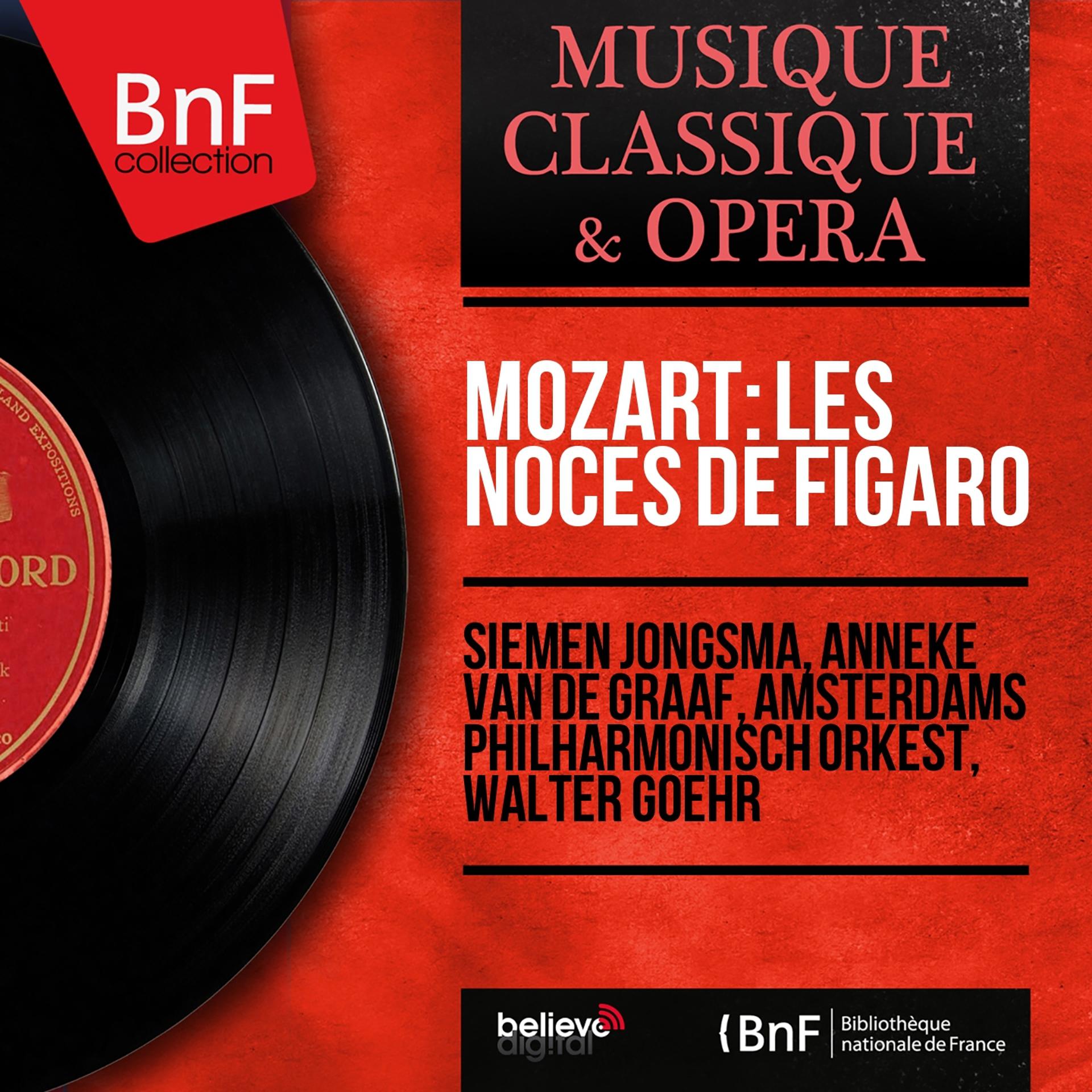 Постер альбома Mozart: Les noces de Figaro (Mono Version)