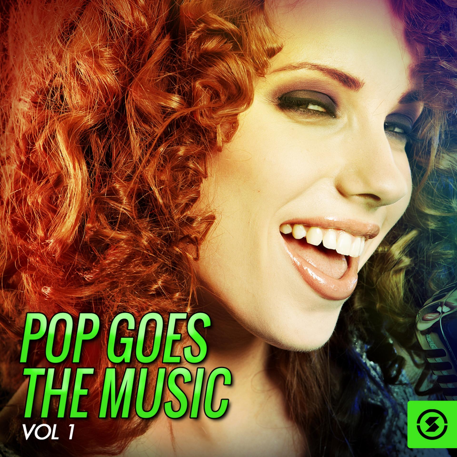 Постер альбома Pop Goes the Music, Vol. 1