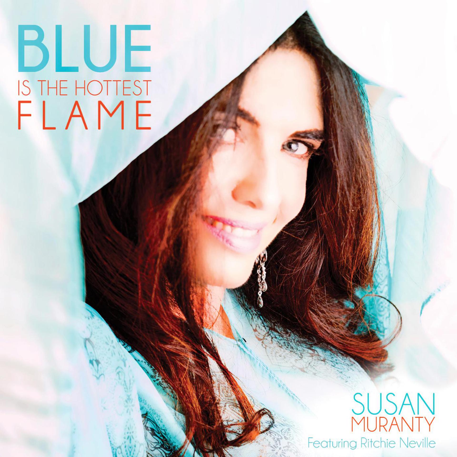Постер альбома Blue Is the Hottest Flame