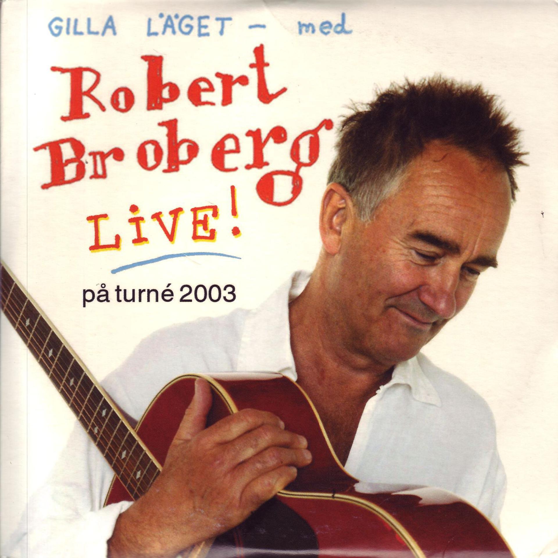 Постер альбома Gilla läget [Live] (Live)
