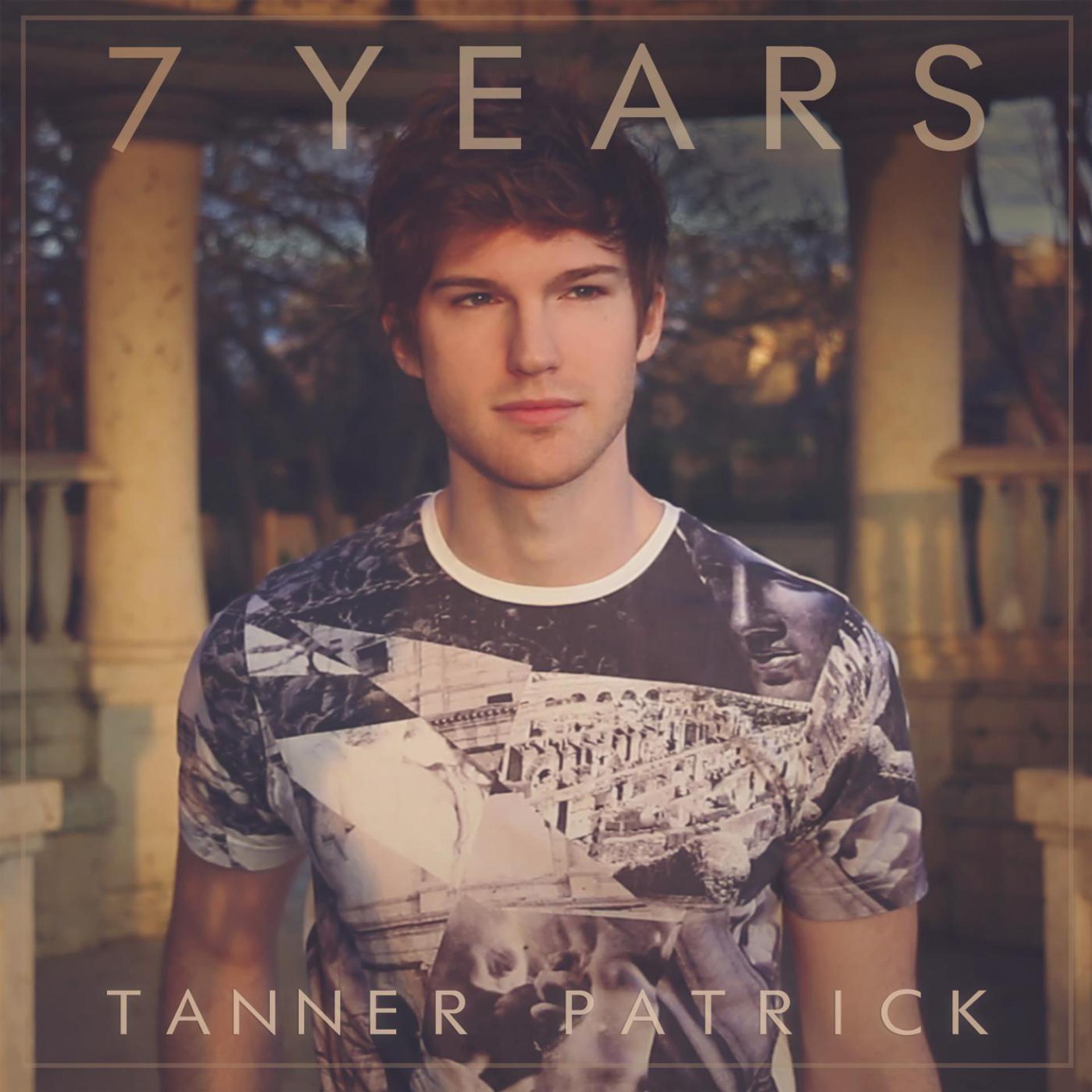 Постер к треку Tanner Patrick - 7 Years
