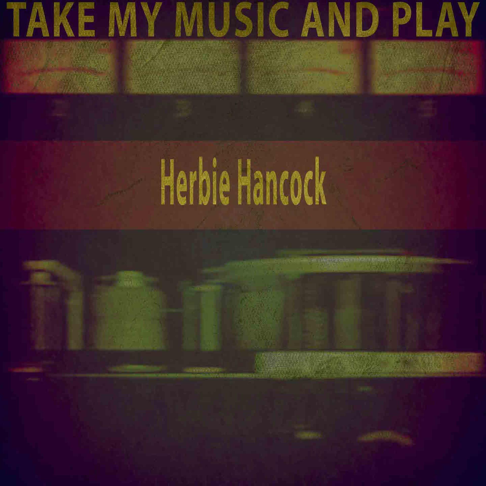 Постер альбома Take My Music and Play