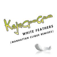 Постер альбома White Feathers [Manhattan Clique Remixes] (Manhattan Clique Remixes)