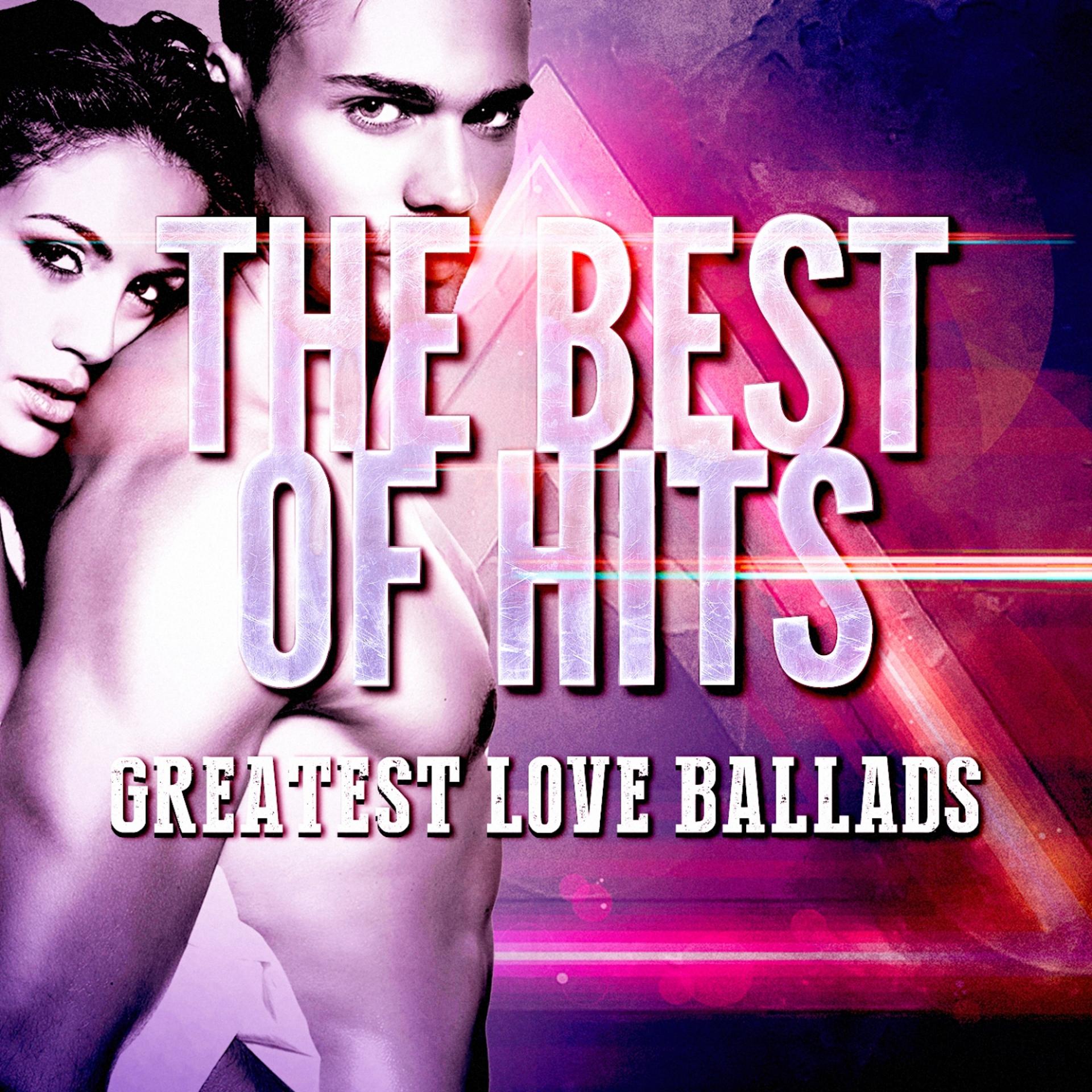 Постер альбома Greatest Love Ballads