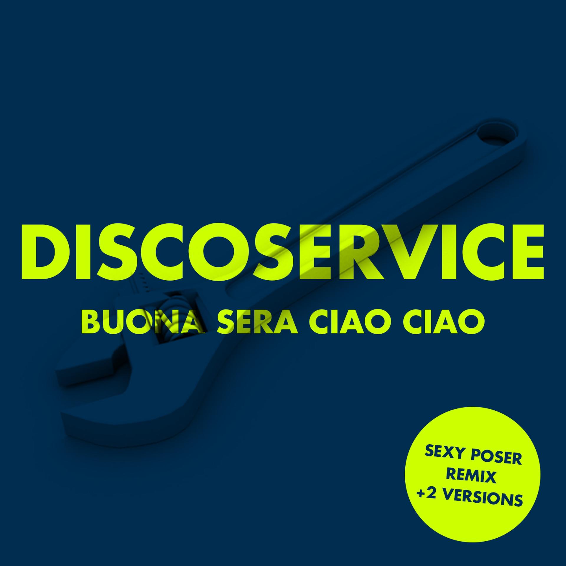 Постер альбома Buona Sera Ciao Ciao