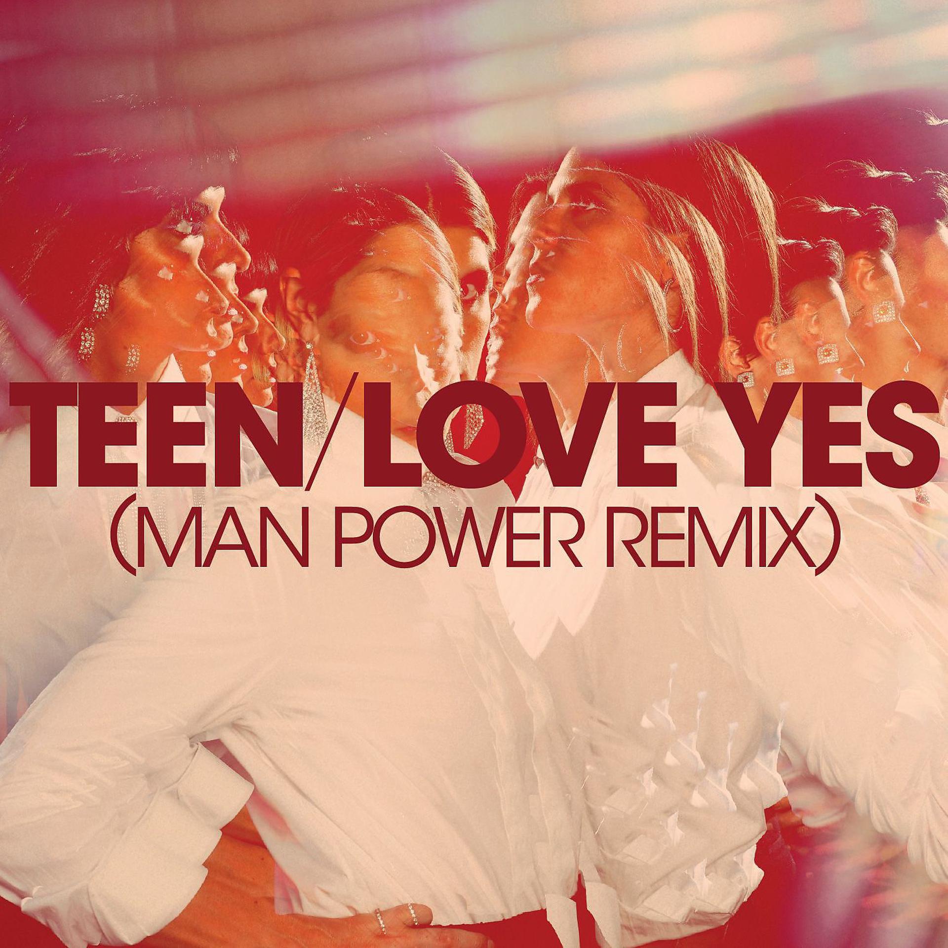 Постер альбома Love Yes (Man Power Remix)