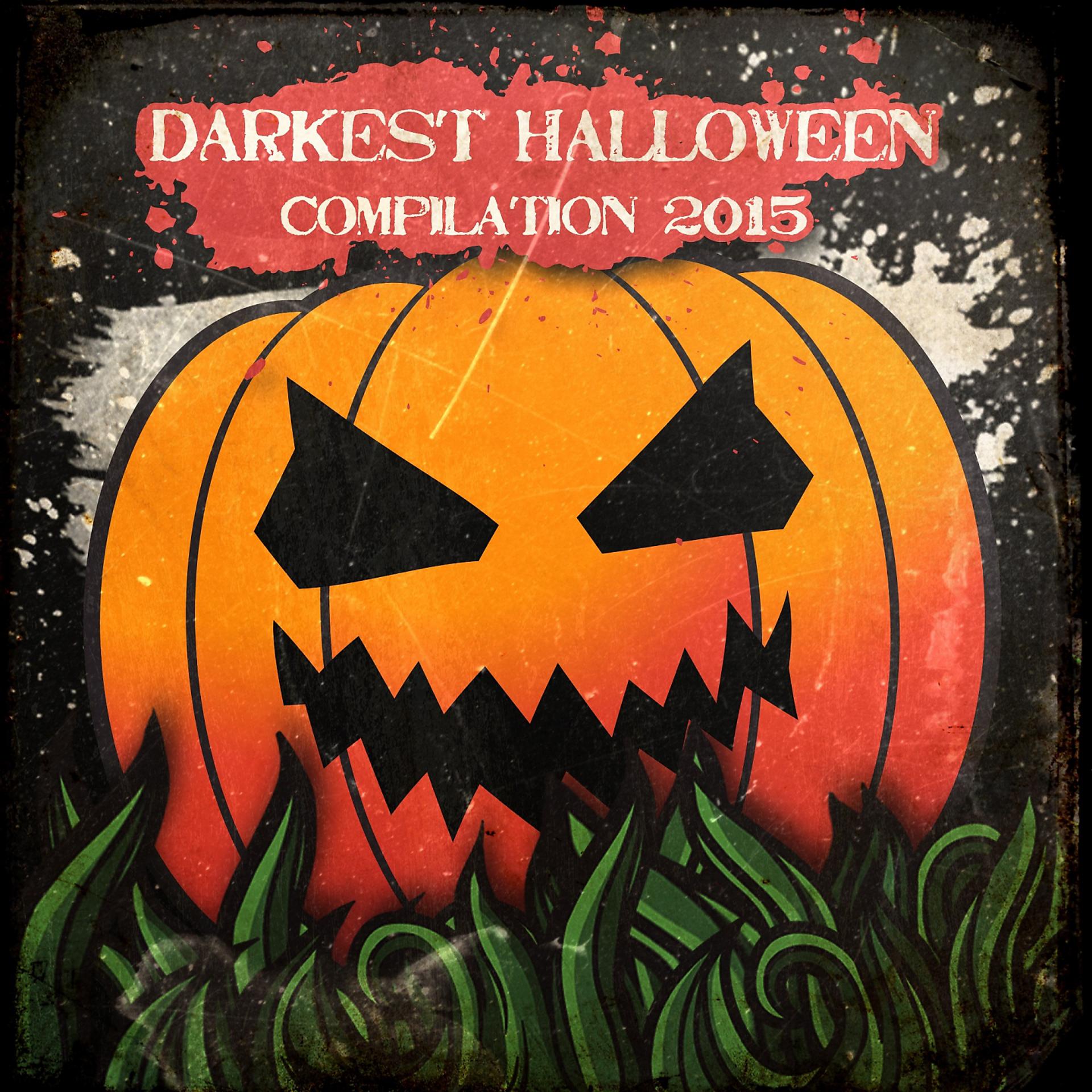 Постер альбома Darkest Halloween Compilation 2015