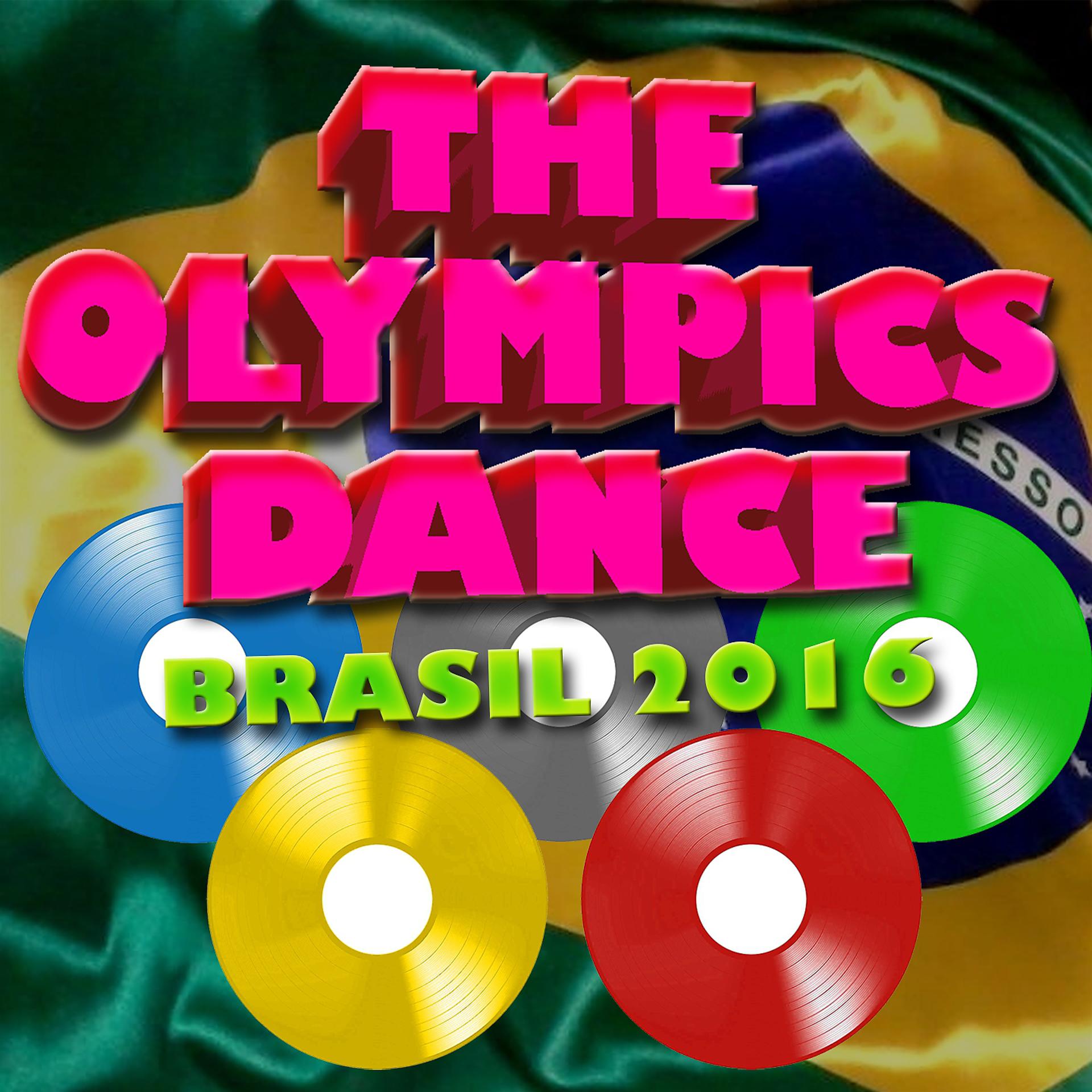 Постер альбома The Olympics Dance (Brasil 2016)