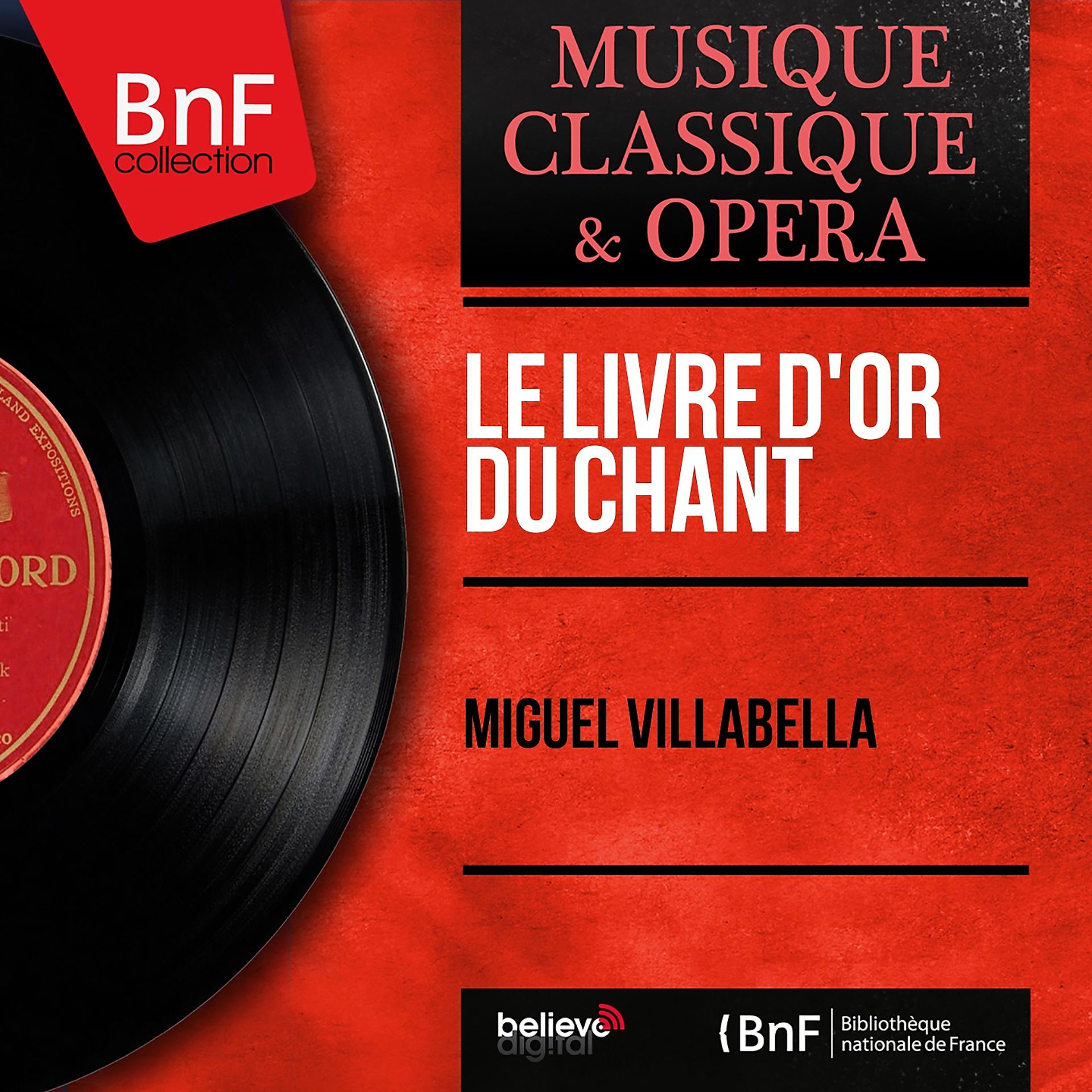 Постер альбома Le livre d'or du chant (Mono Version)