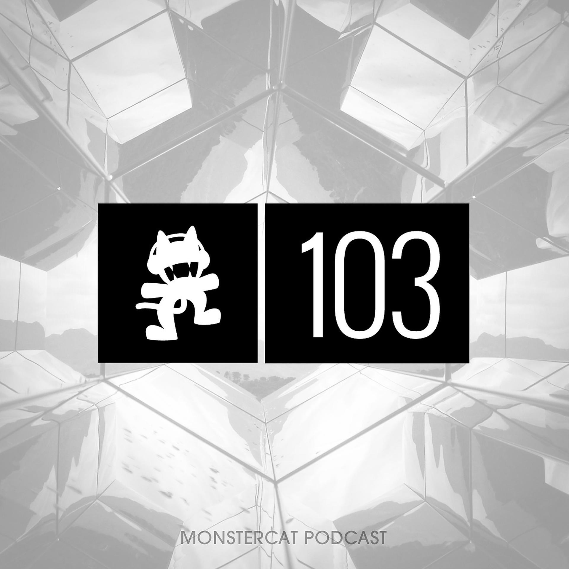 Постер альбома Monstercat Podcast EP. 103
