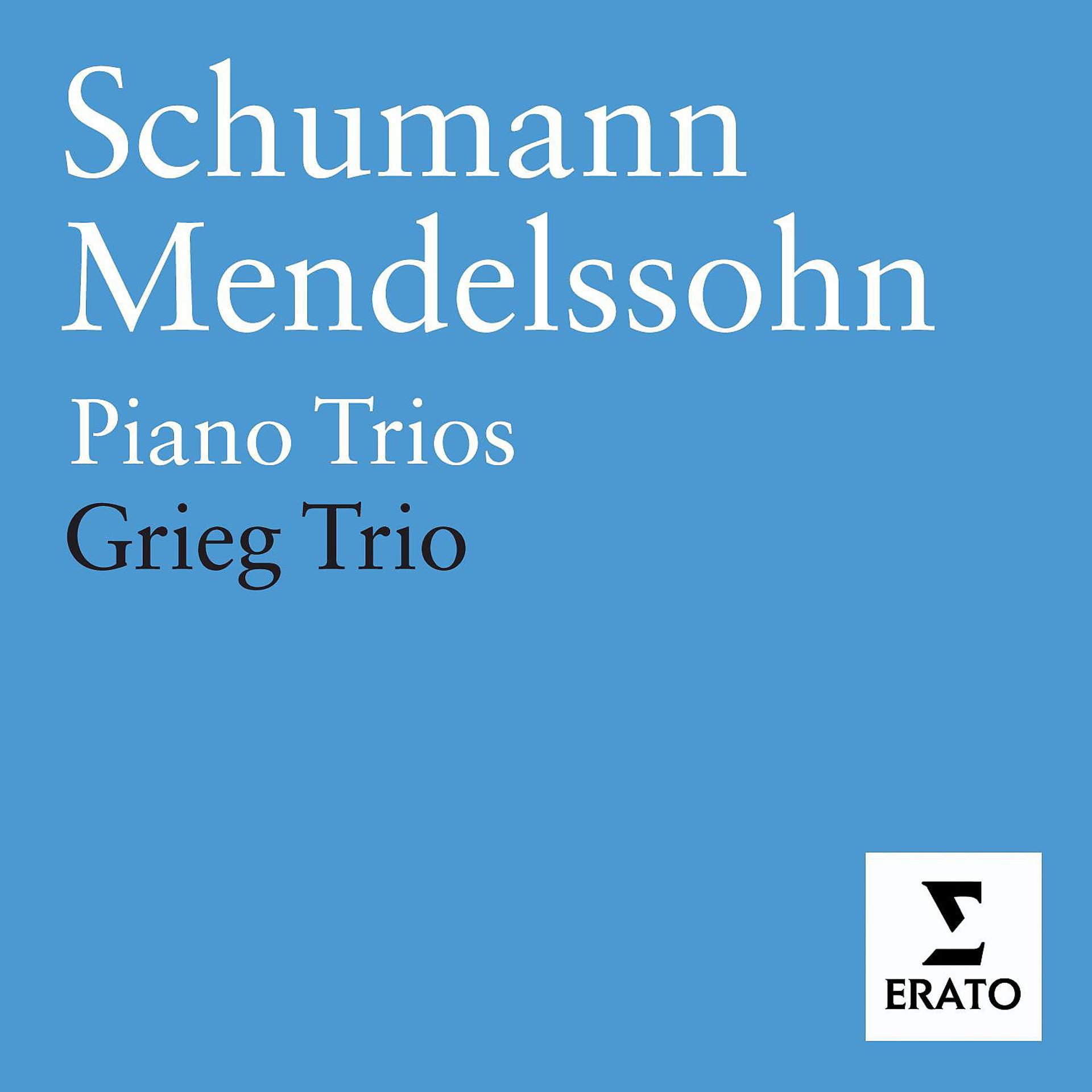 Постер альбома Mendelssohn & Schumann - Piano Trios