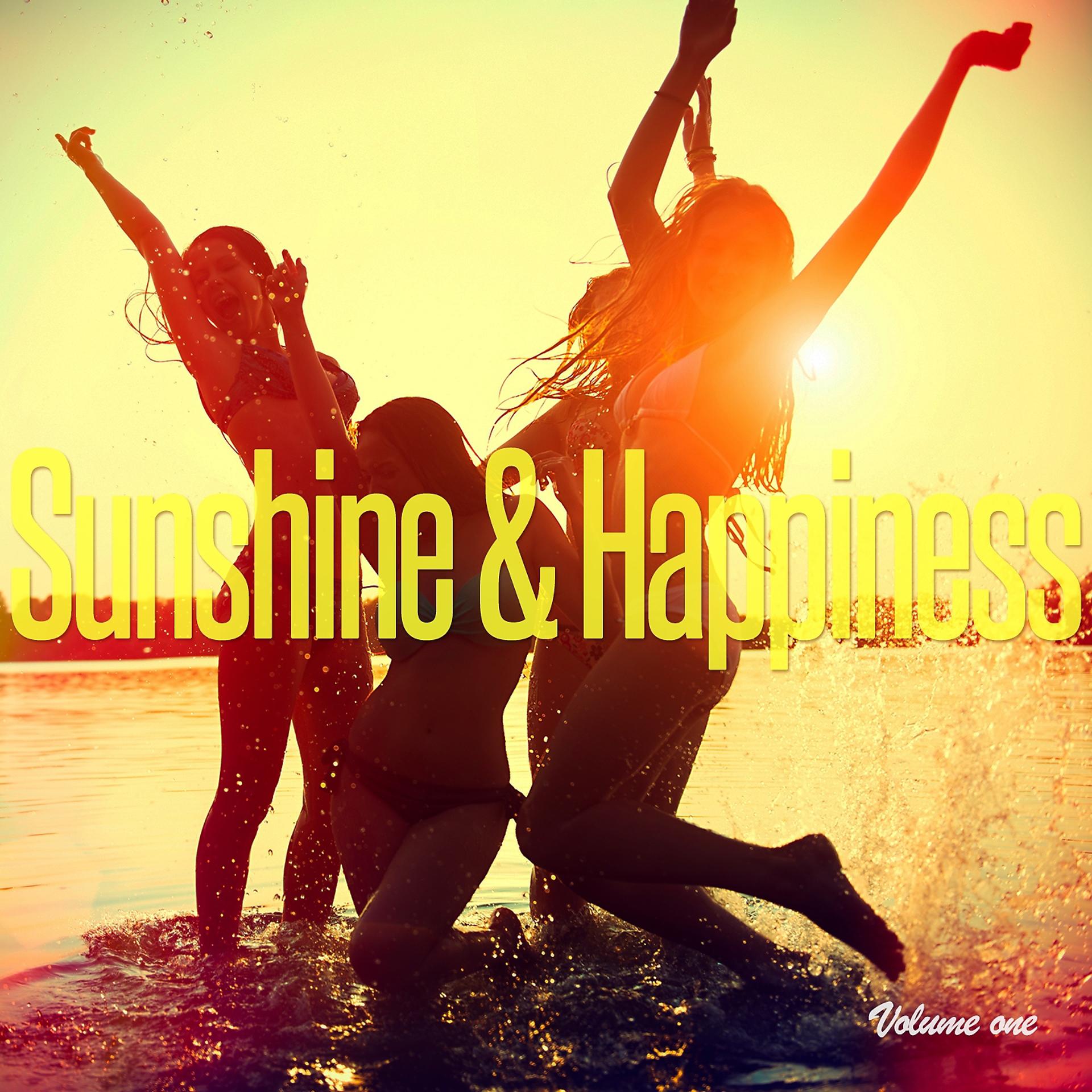 Постер альбома Sunshine & Happiness, Vol. 1