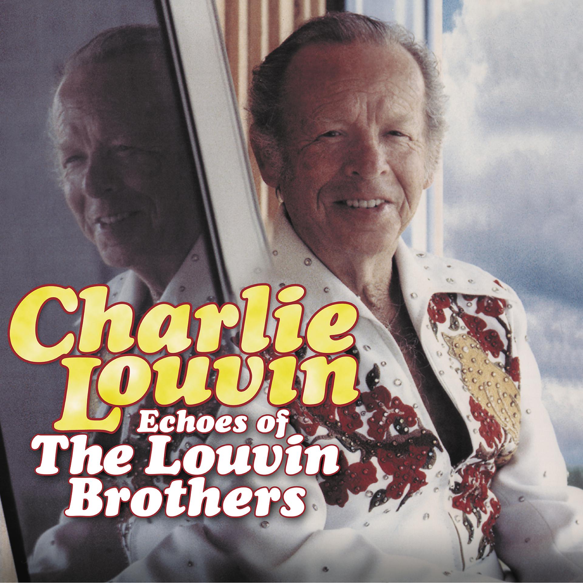 Постер альбома Echoes Of The Louvin Brothers