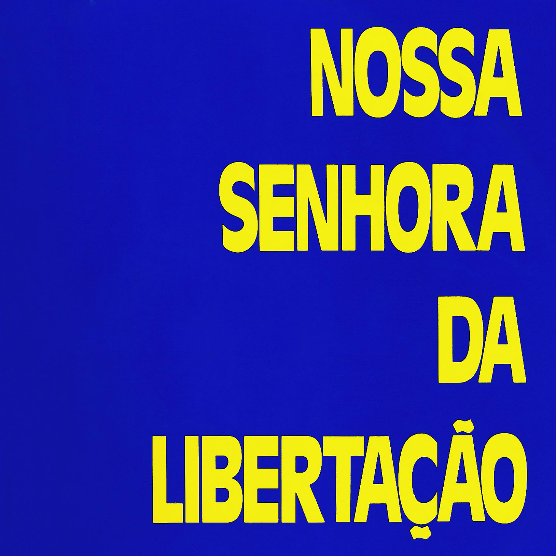 Постер альбома Nossa Senhora da Libertação