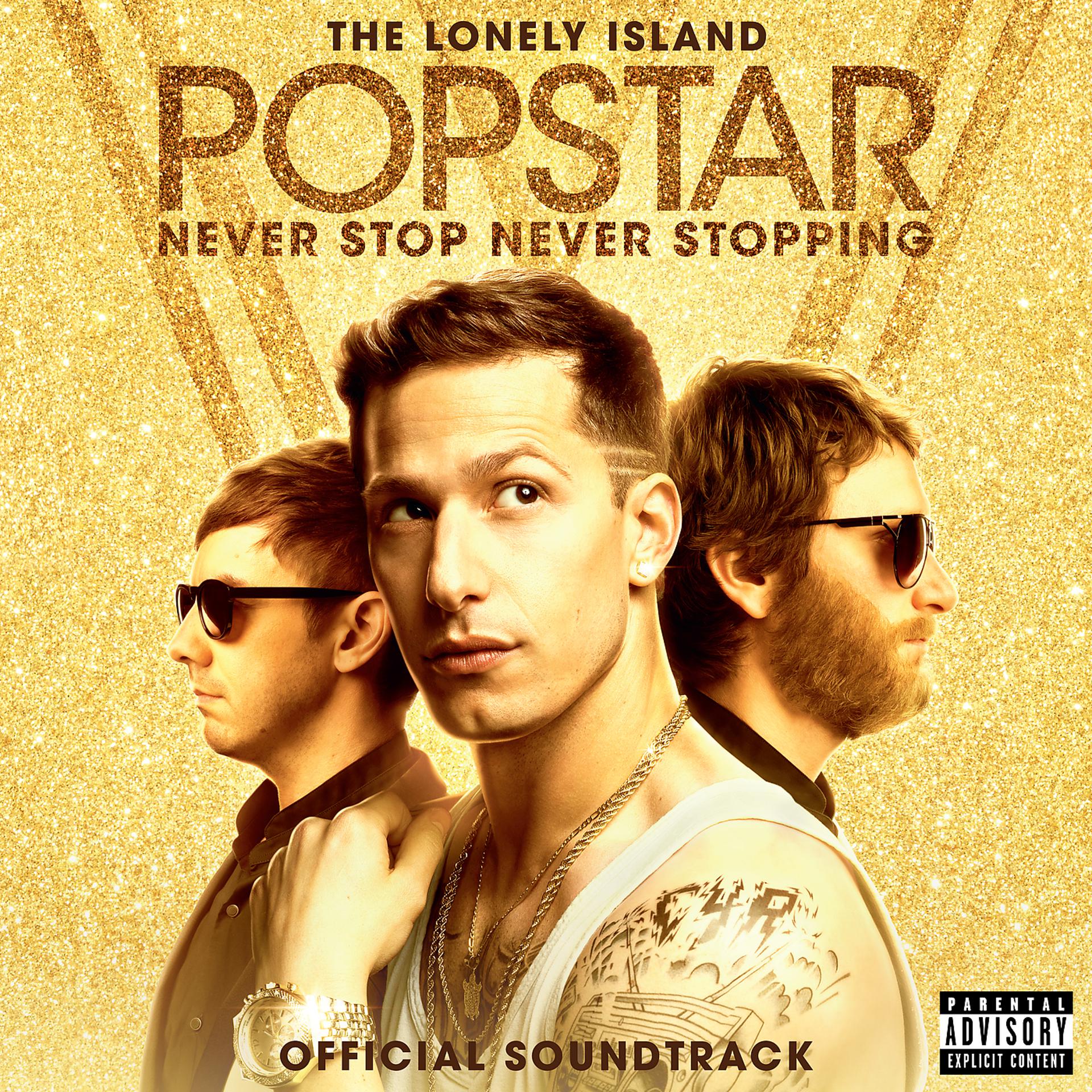 Постер альбома Popstar: Never Stop Never Stopping