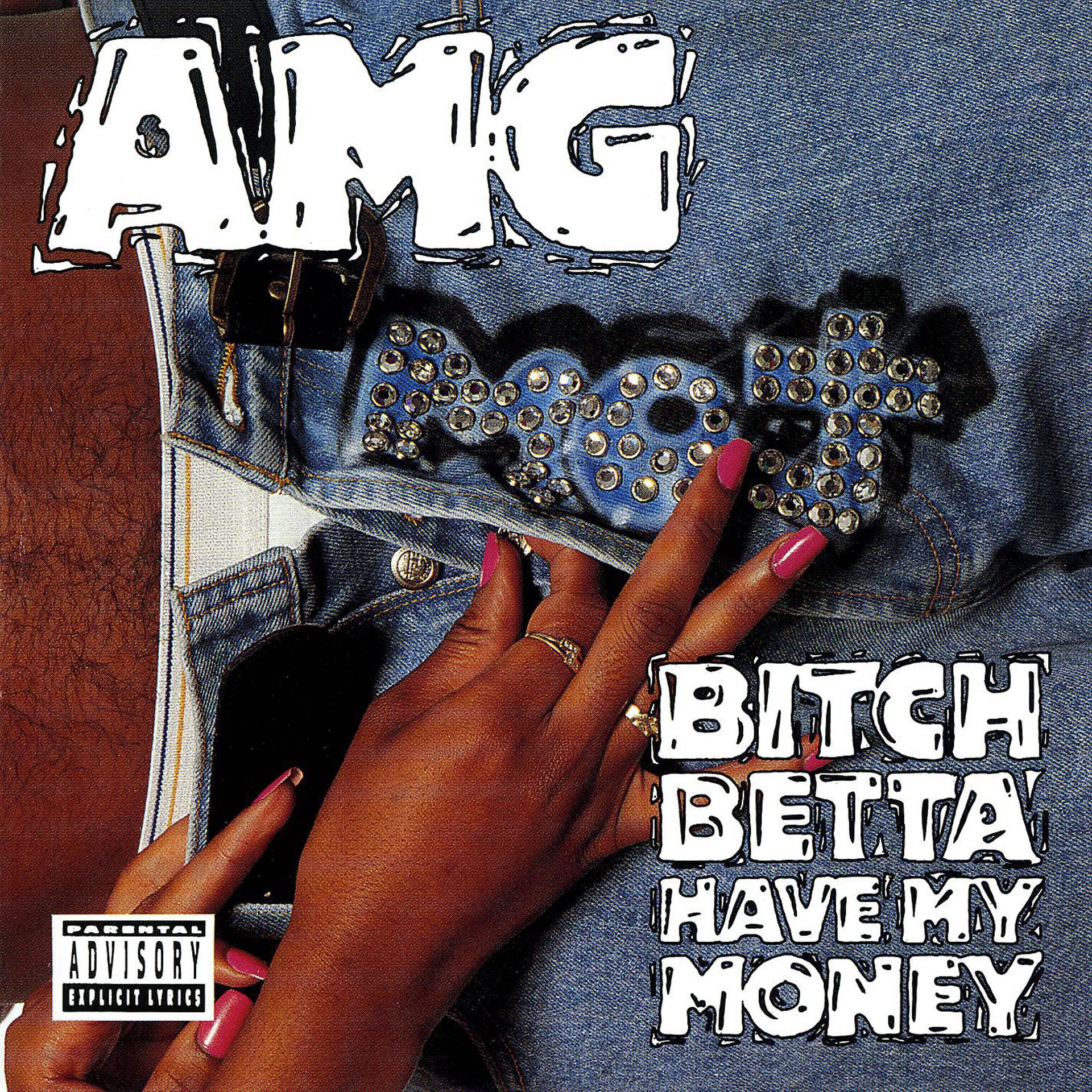 Постер альбома Bitch Betta Have My Money