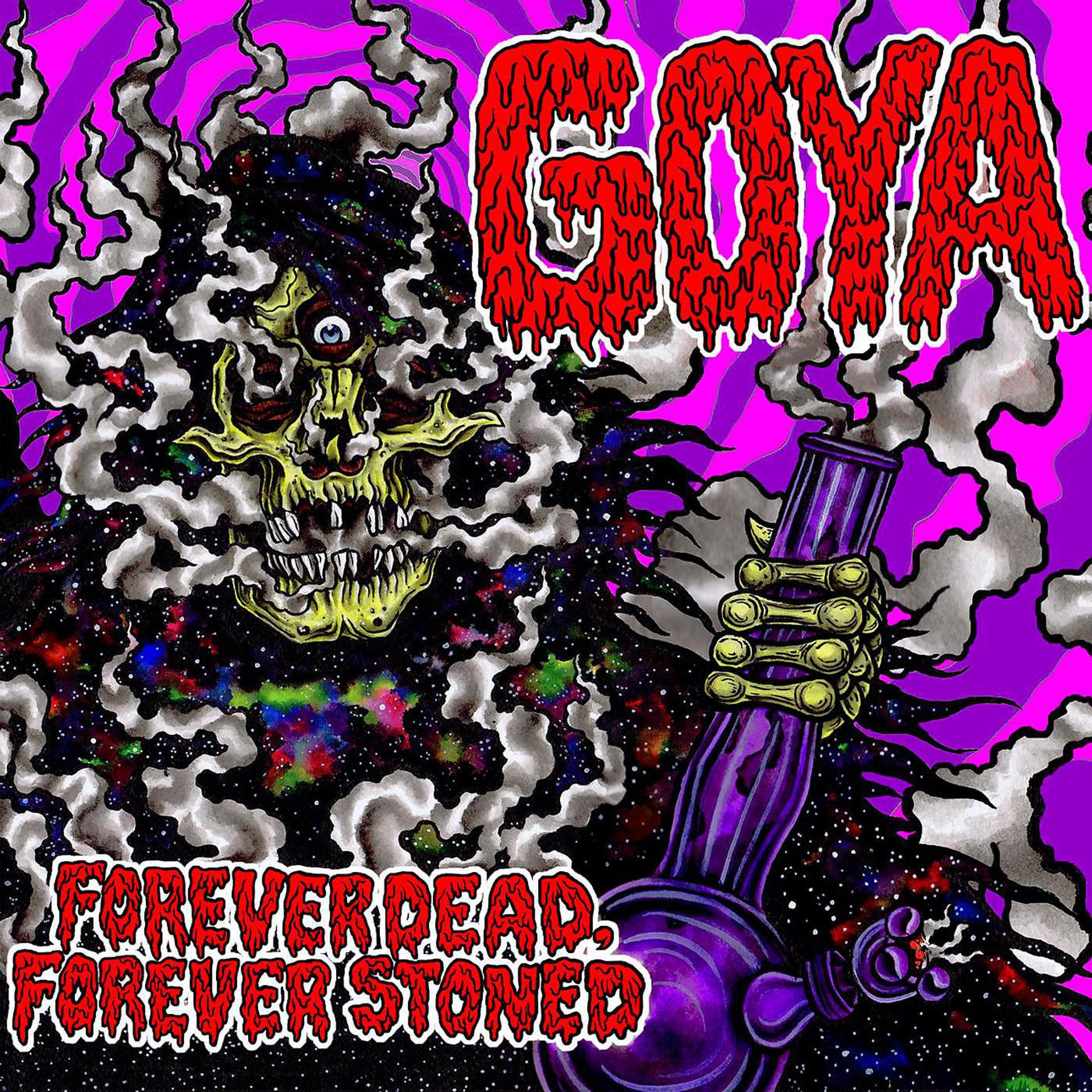 Постер альбома Forever Dead, Forever Stoned