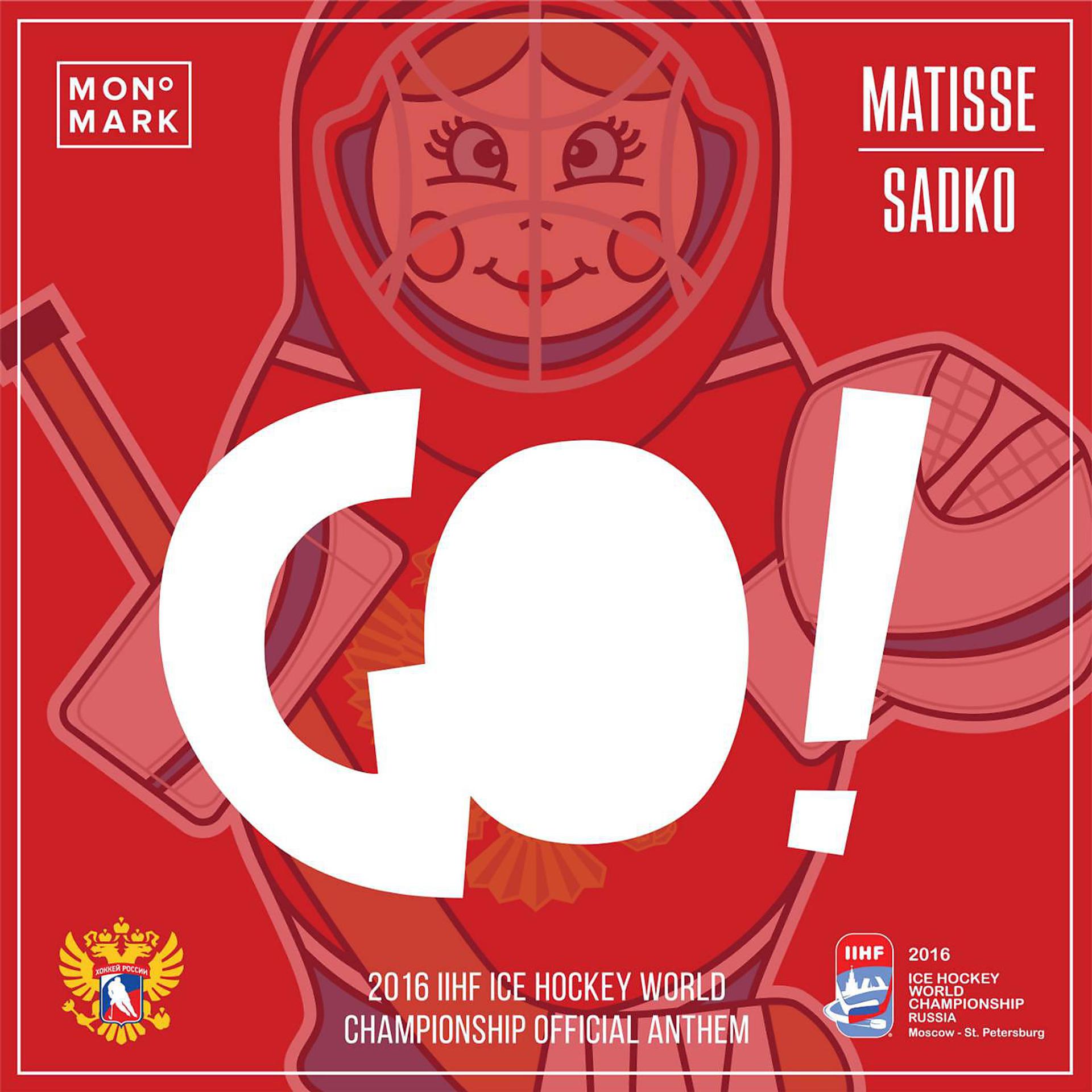 Постер альбома GO! (2016 Ice Hockey World Championship Anthem)