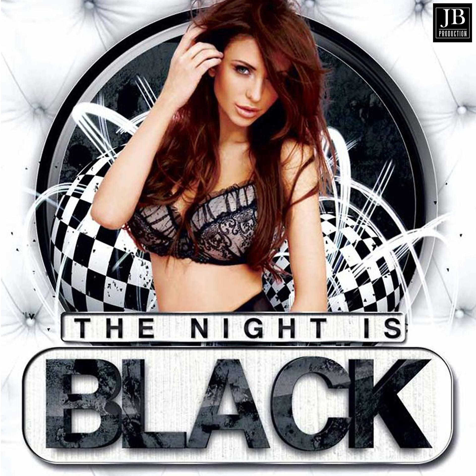 Постер альбома The Night Is Black
