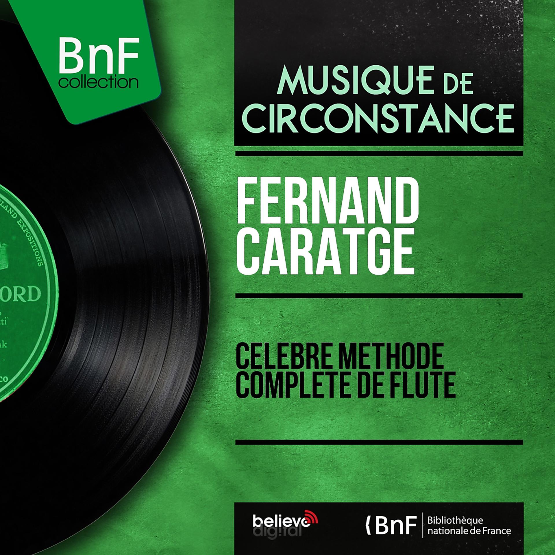 Постер альбома Célèbre méthode complète de flûte