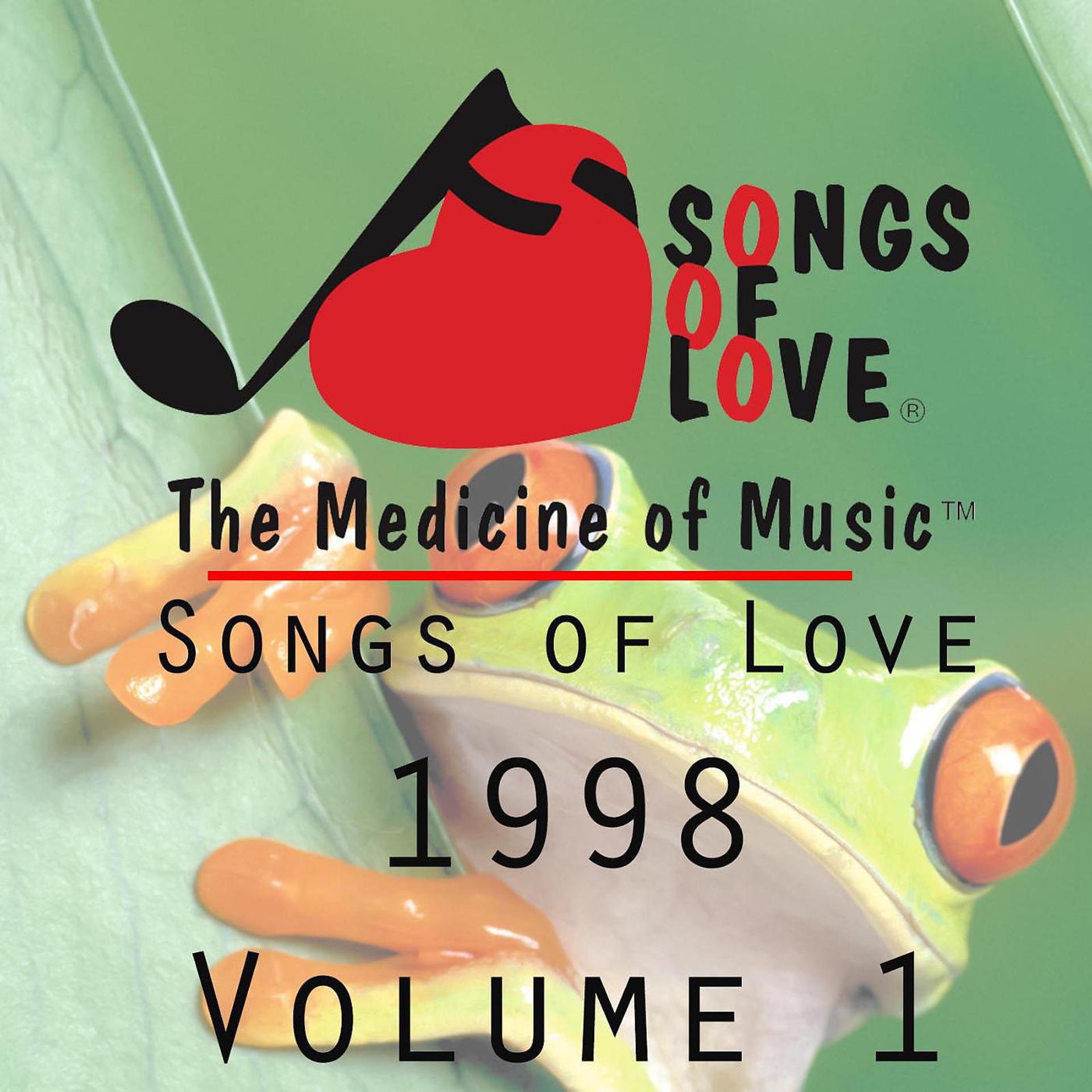 Постер альбома Songs of Love 1998, Volume 1