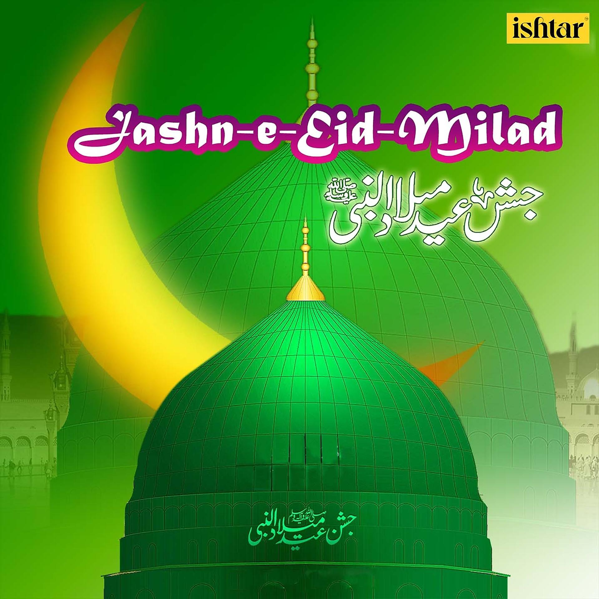 Постер альбома Jashn-e--Eid Milad