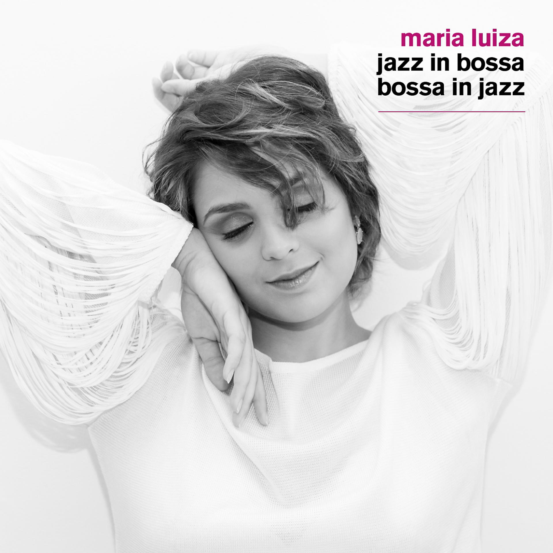 Постер альбома Jazz in Bossa / Bossa in Jazz